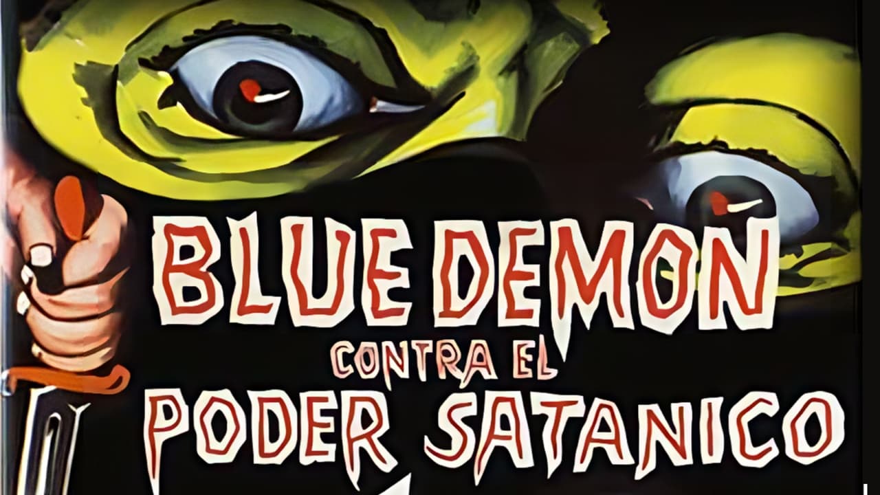 Blue Demon vs. the Satanic Power Backdrop Image