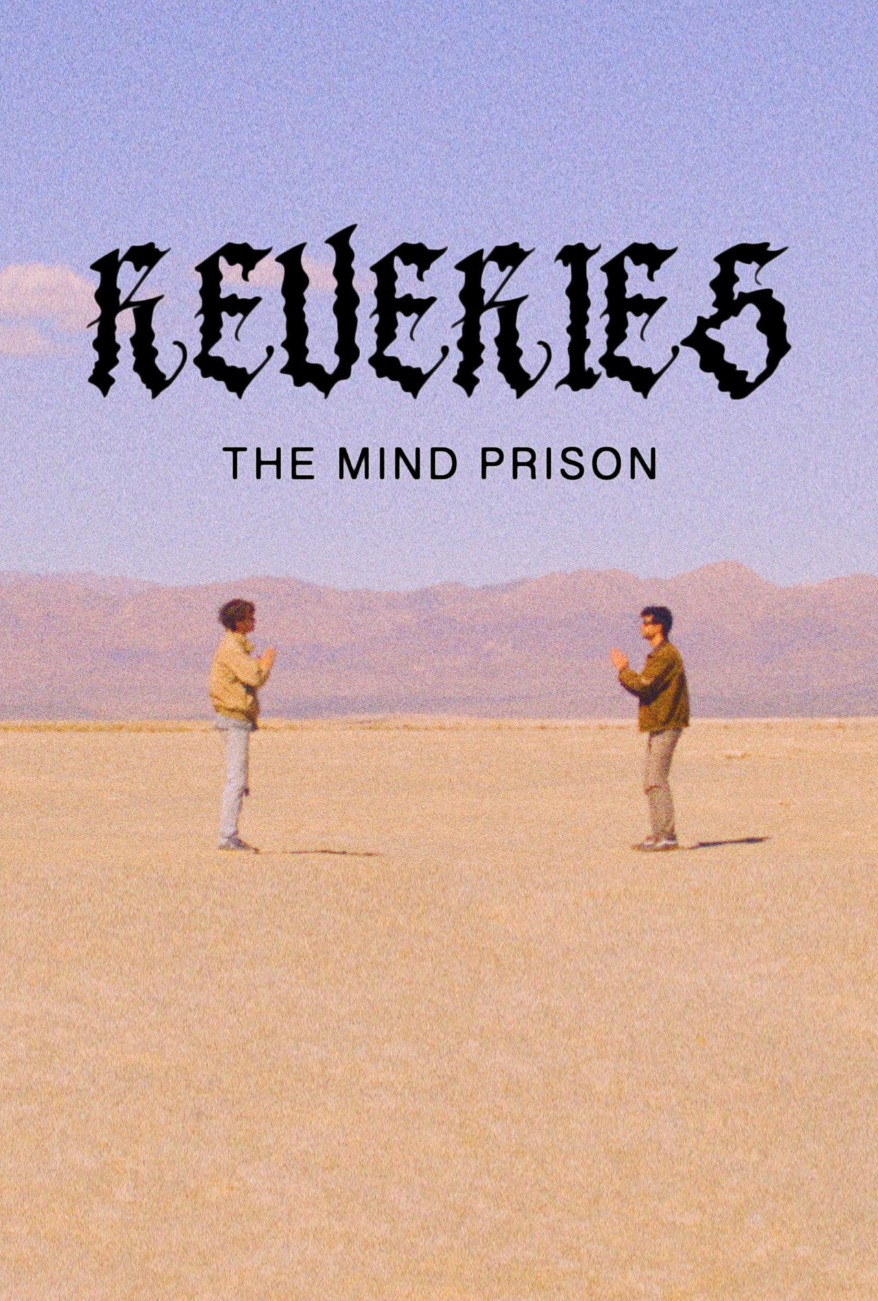 Reveries: The Mind Prison