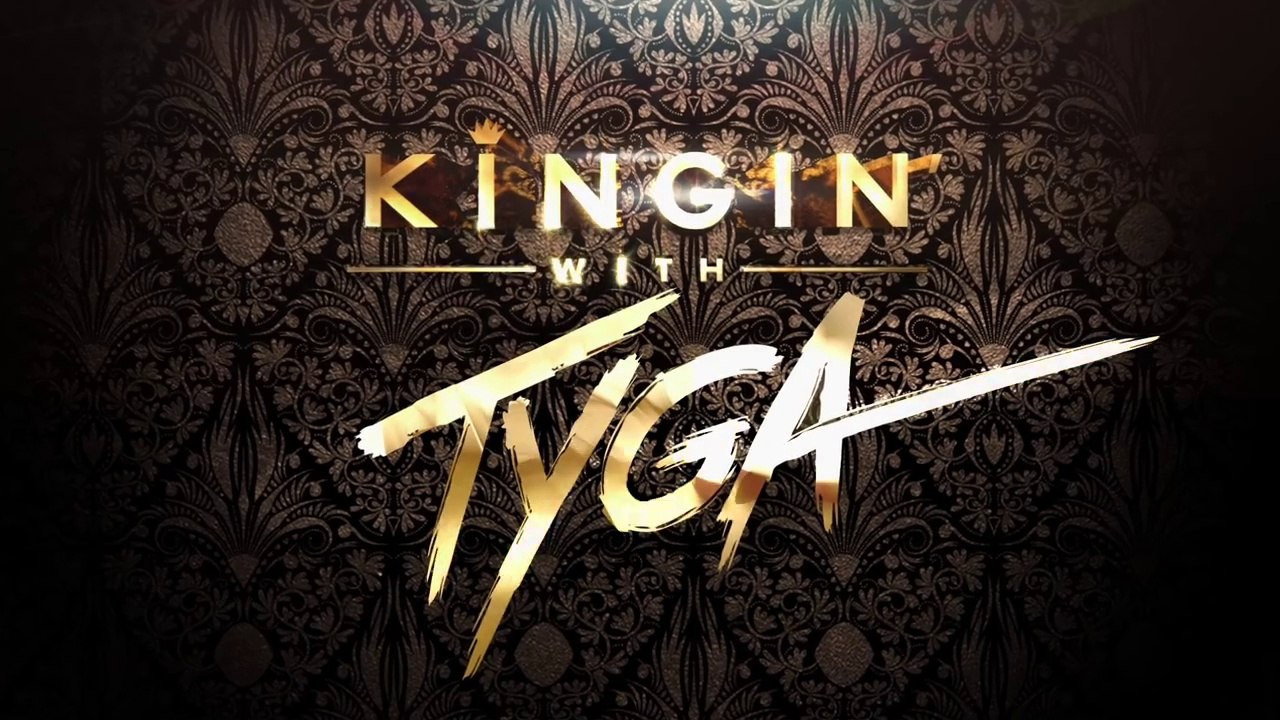 Kingin' with Tyga