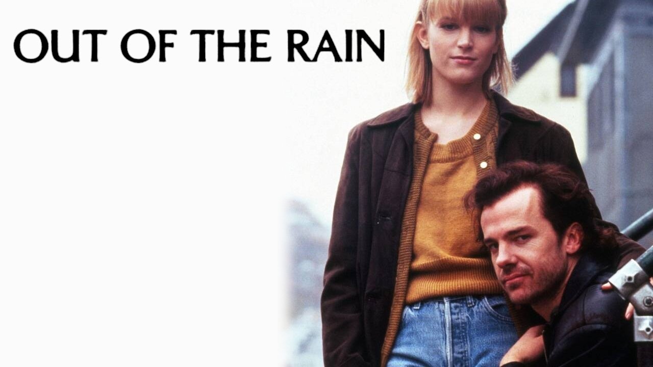 Out of the Rain
