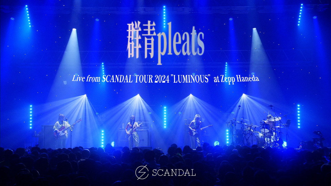SCANDAL: TOUR 2024 "LUMINOUS" (LOVE, SPARK, JOY! Bonus) still 1