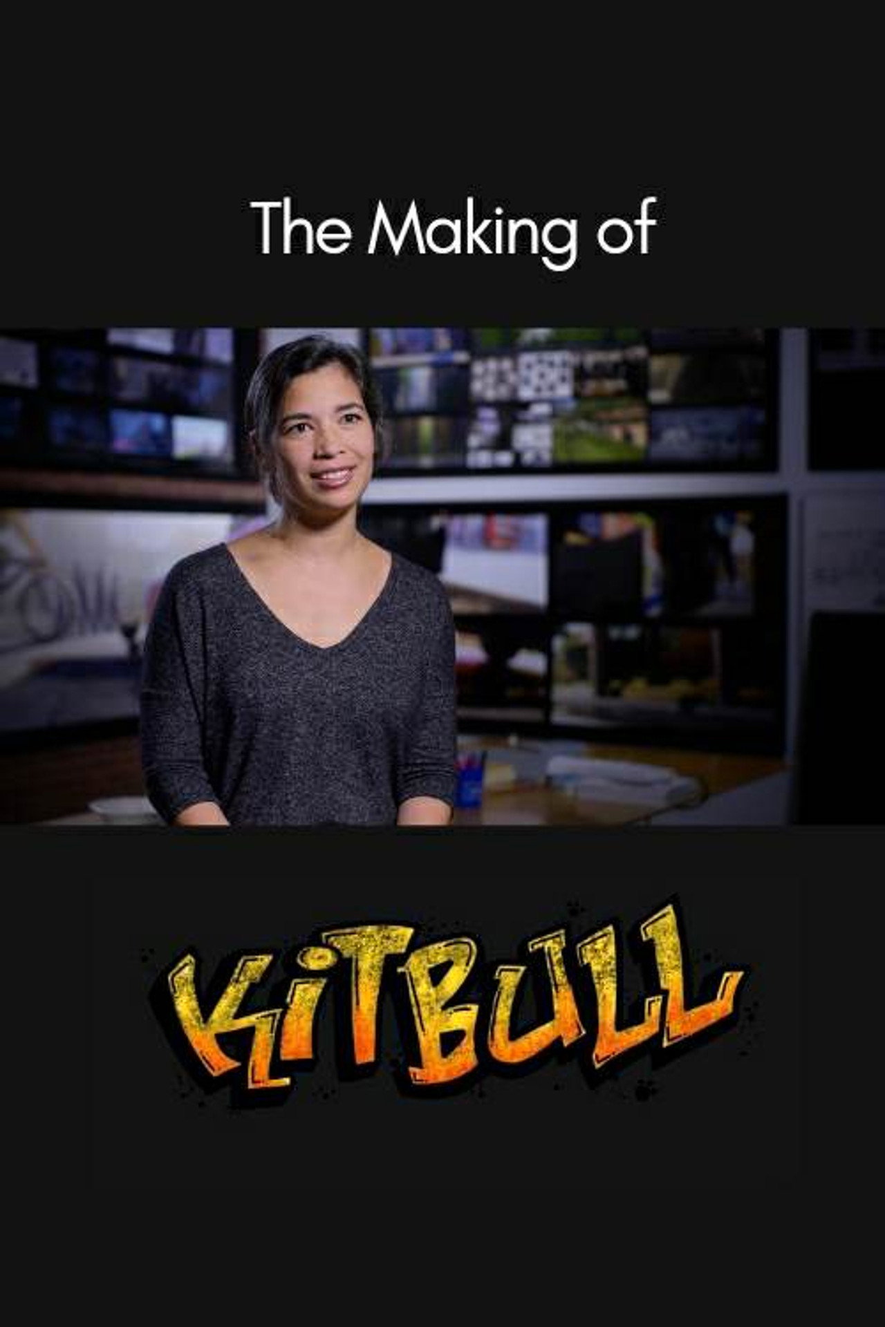 The Making of Kitbull filmaffisch