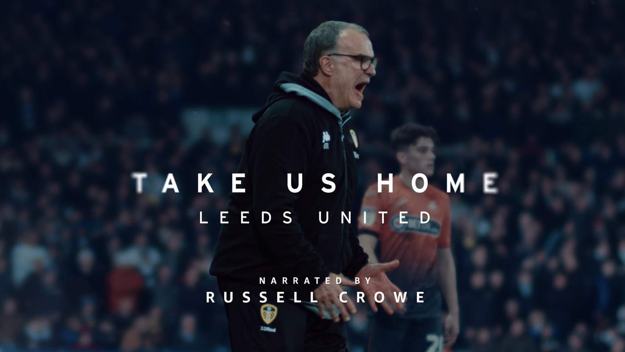 Llévanos a casa: Leeds United background