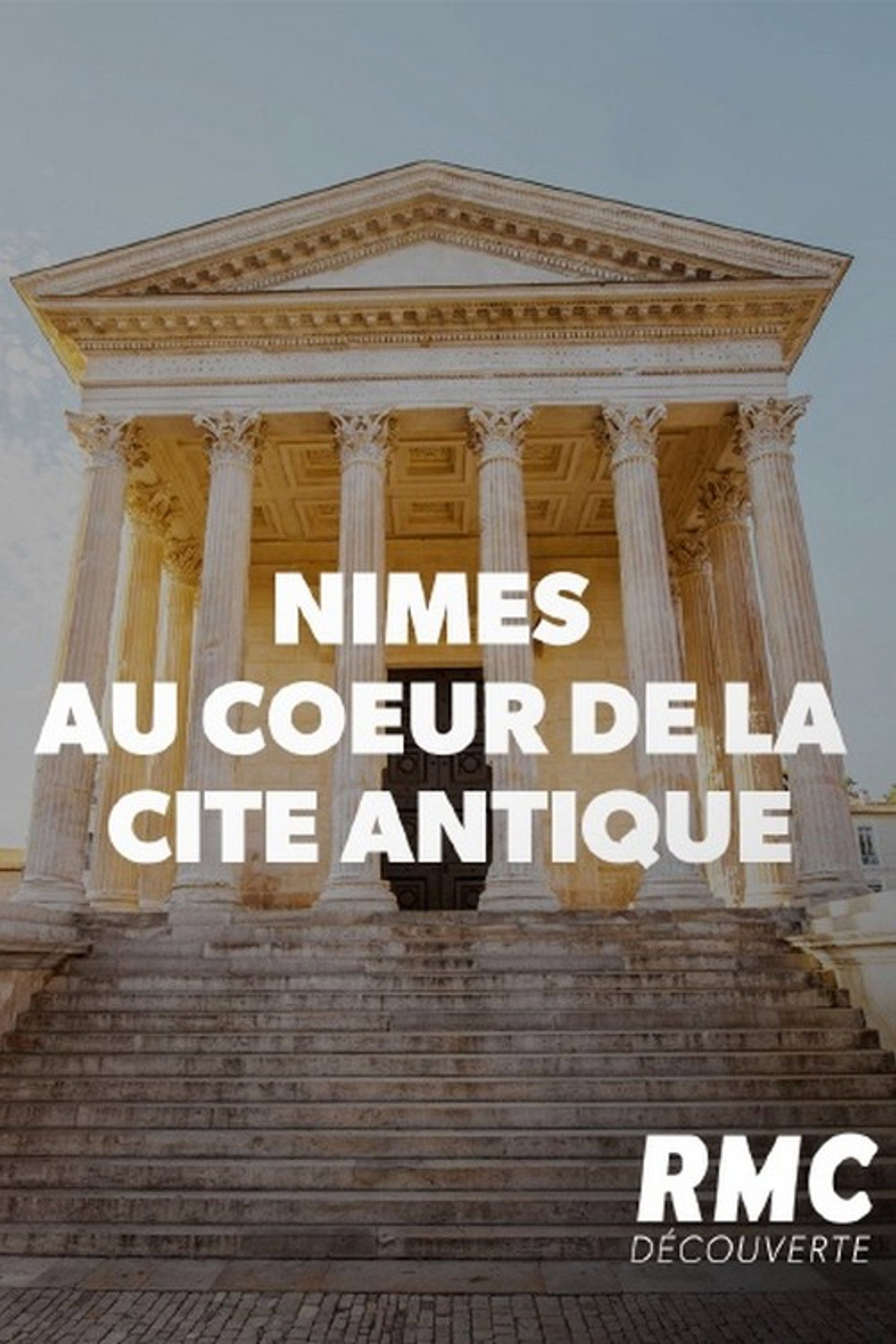 Nîmes - Au coeur de la cité antique filmaffisch
