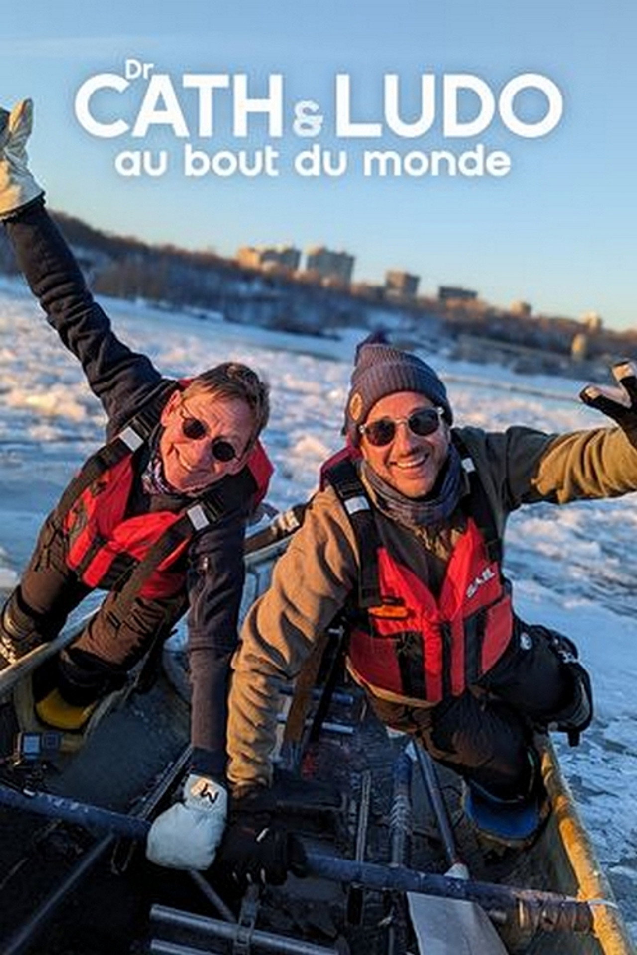 Dr Cath et Ludo au bout du monde affisch