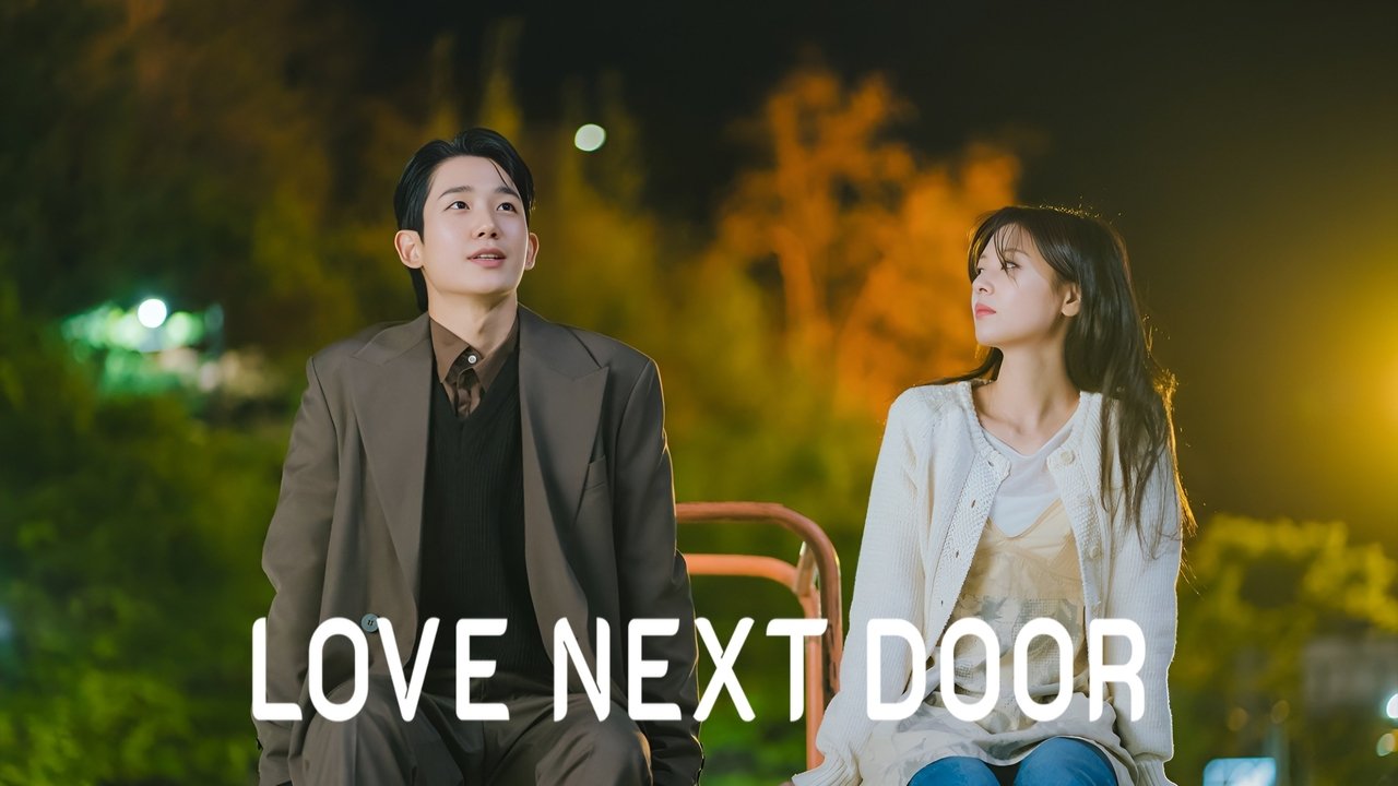 Love Next Door - Limited Series