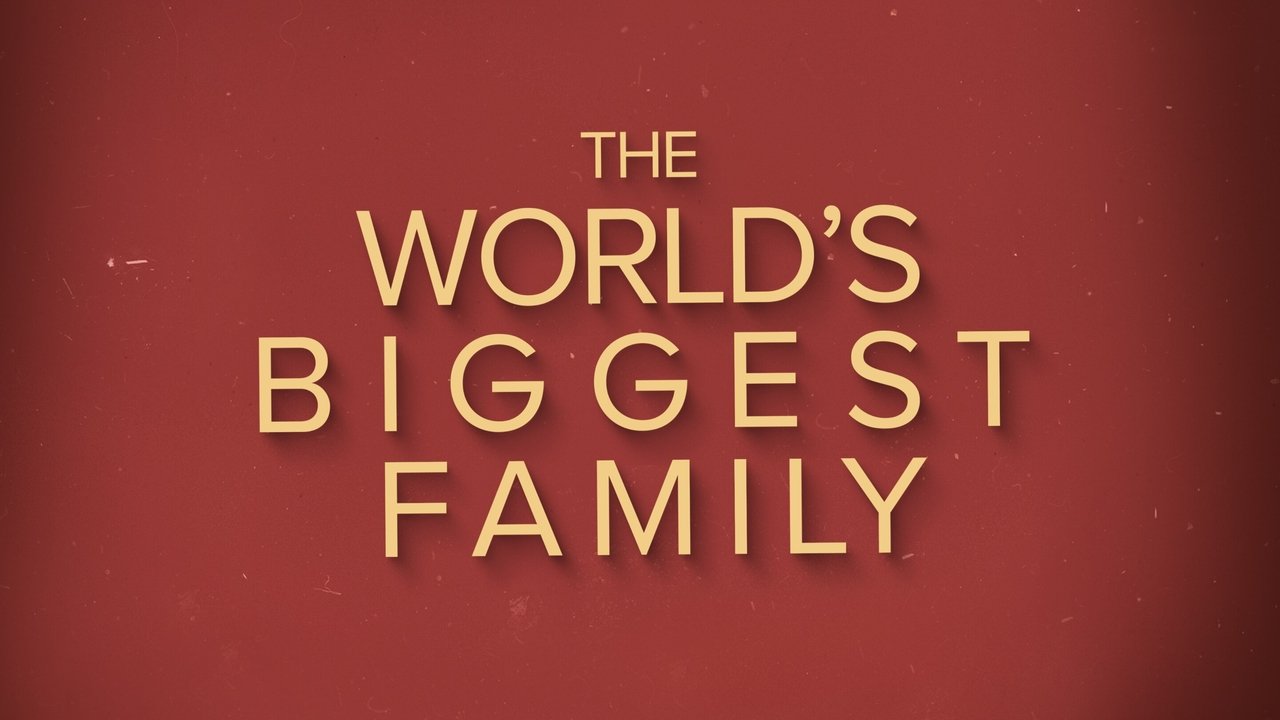 World's Biggest Family