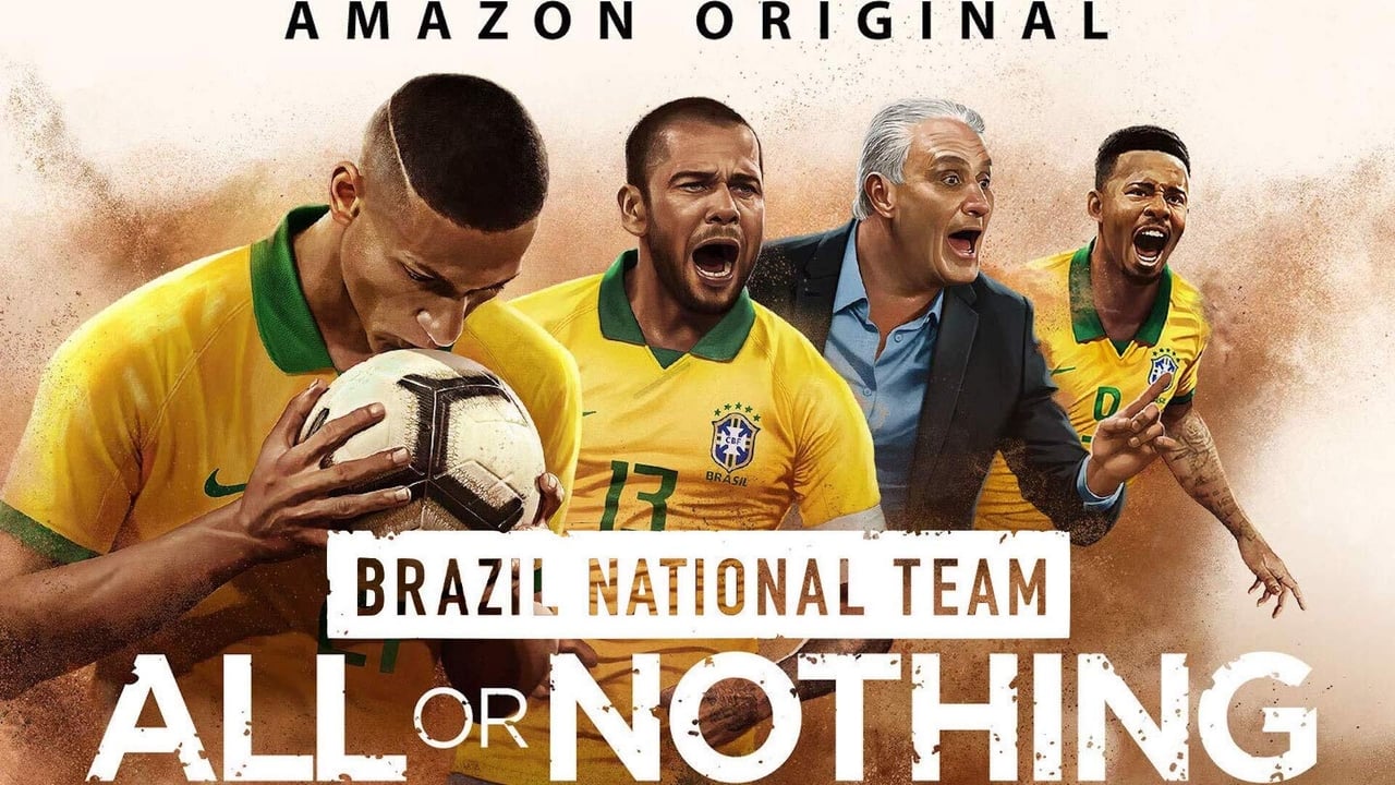 All or Nothing : Brazil National Team background