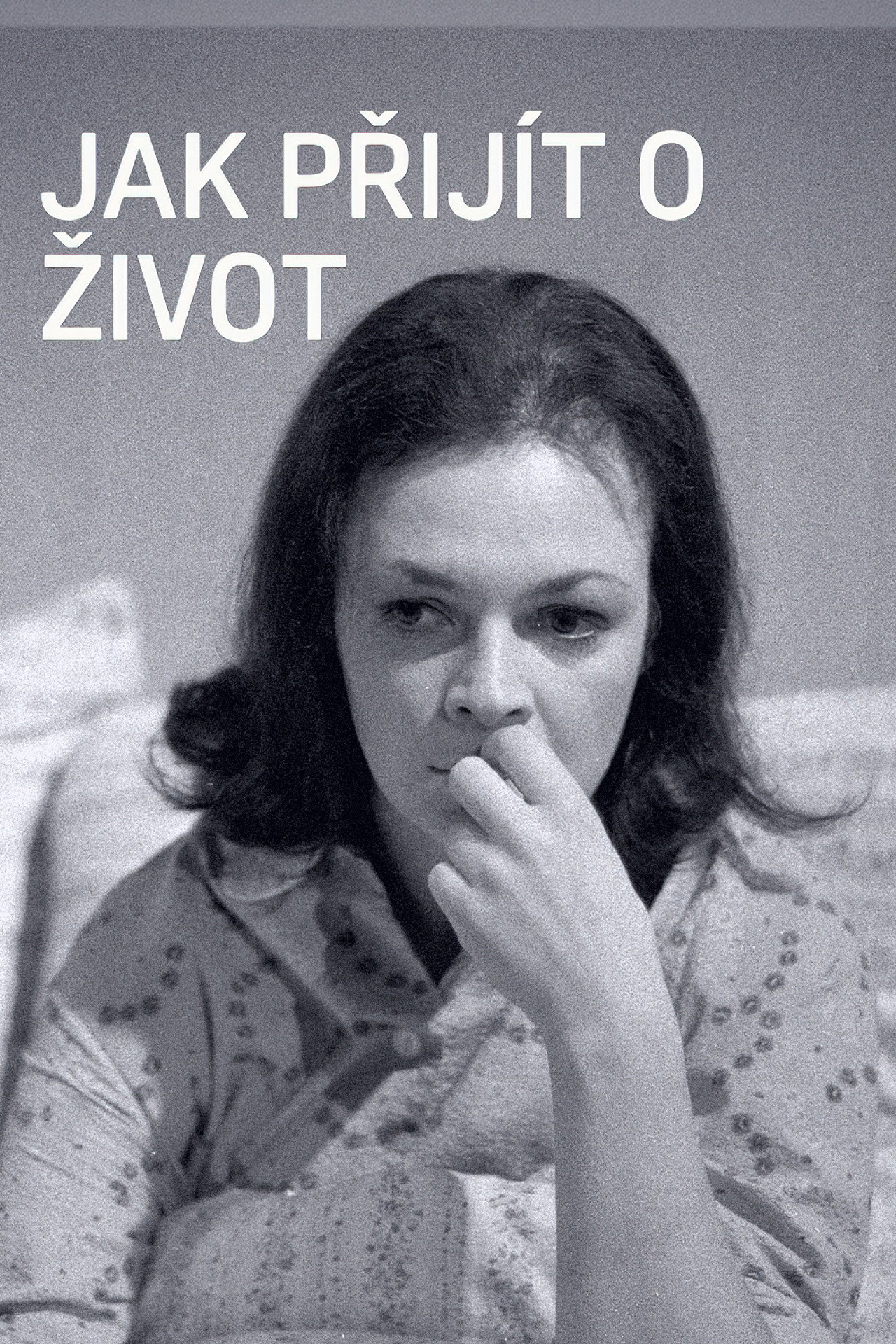 Jak přijít o život filmaffisch