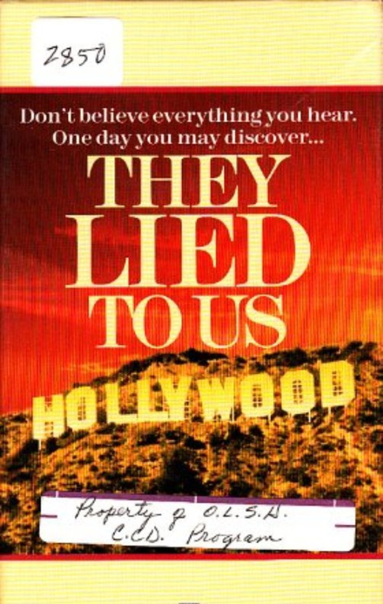 They Lied To Us