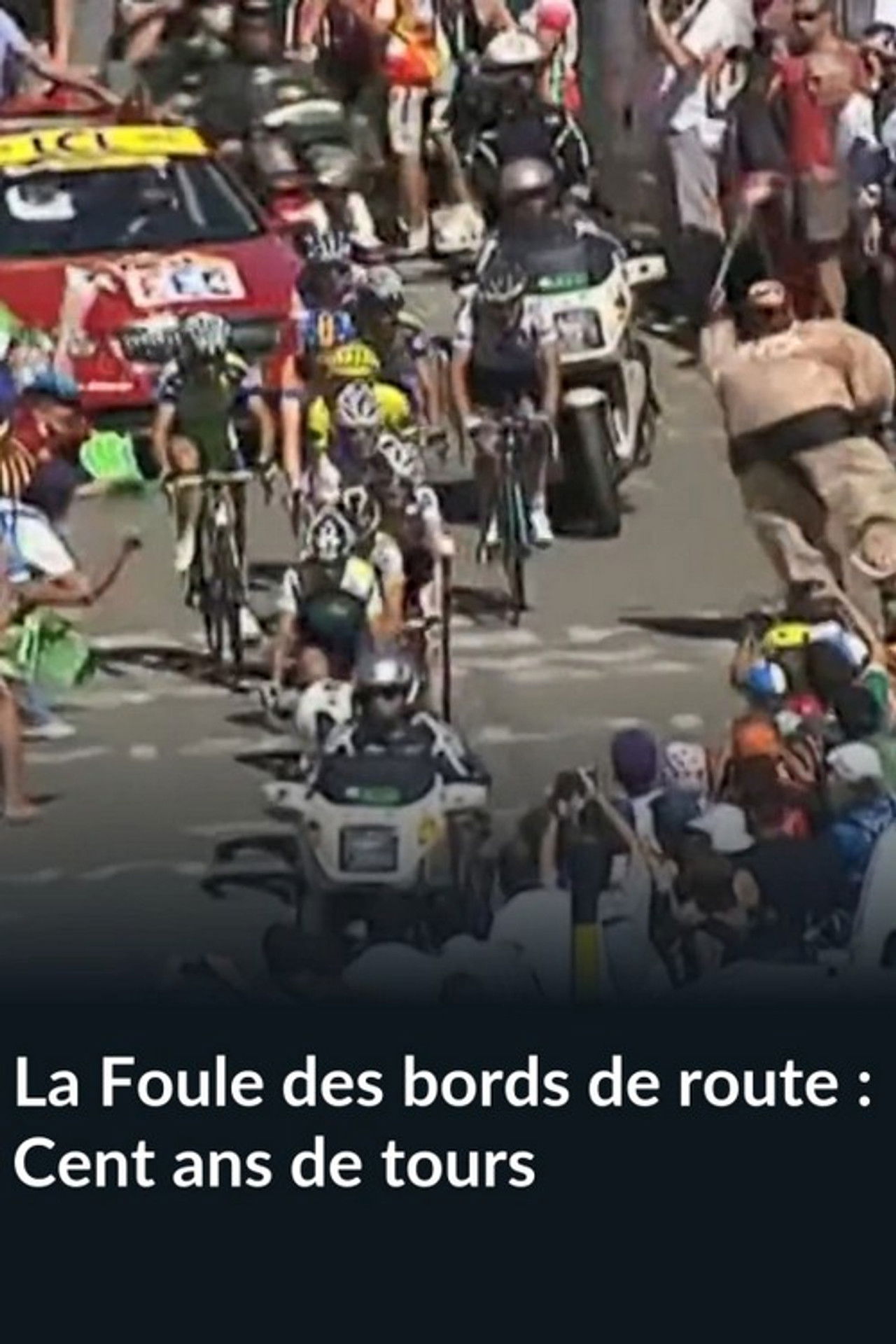 La Foule des bords de route, Cent ans de tours Backdrop
