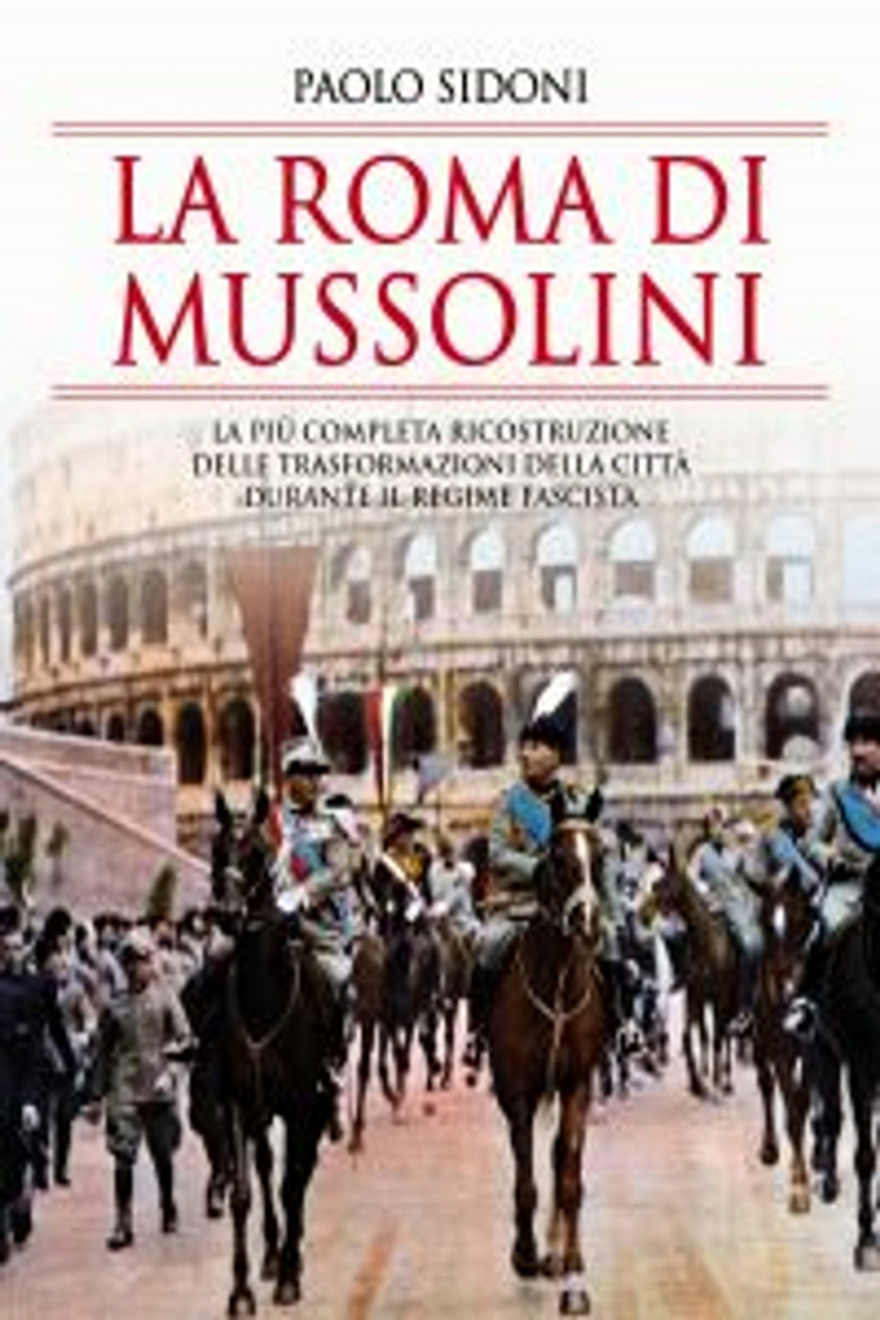 La Roma di Mussolini filmaffisch
