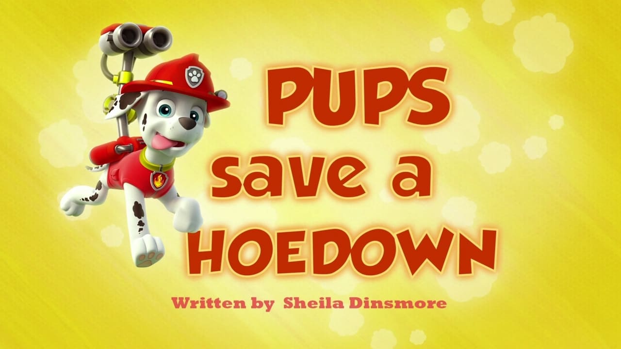 PAW Patrol - Season 1 Episode 21 : Pups Save a Hoedown