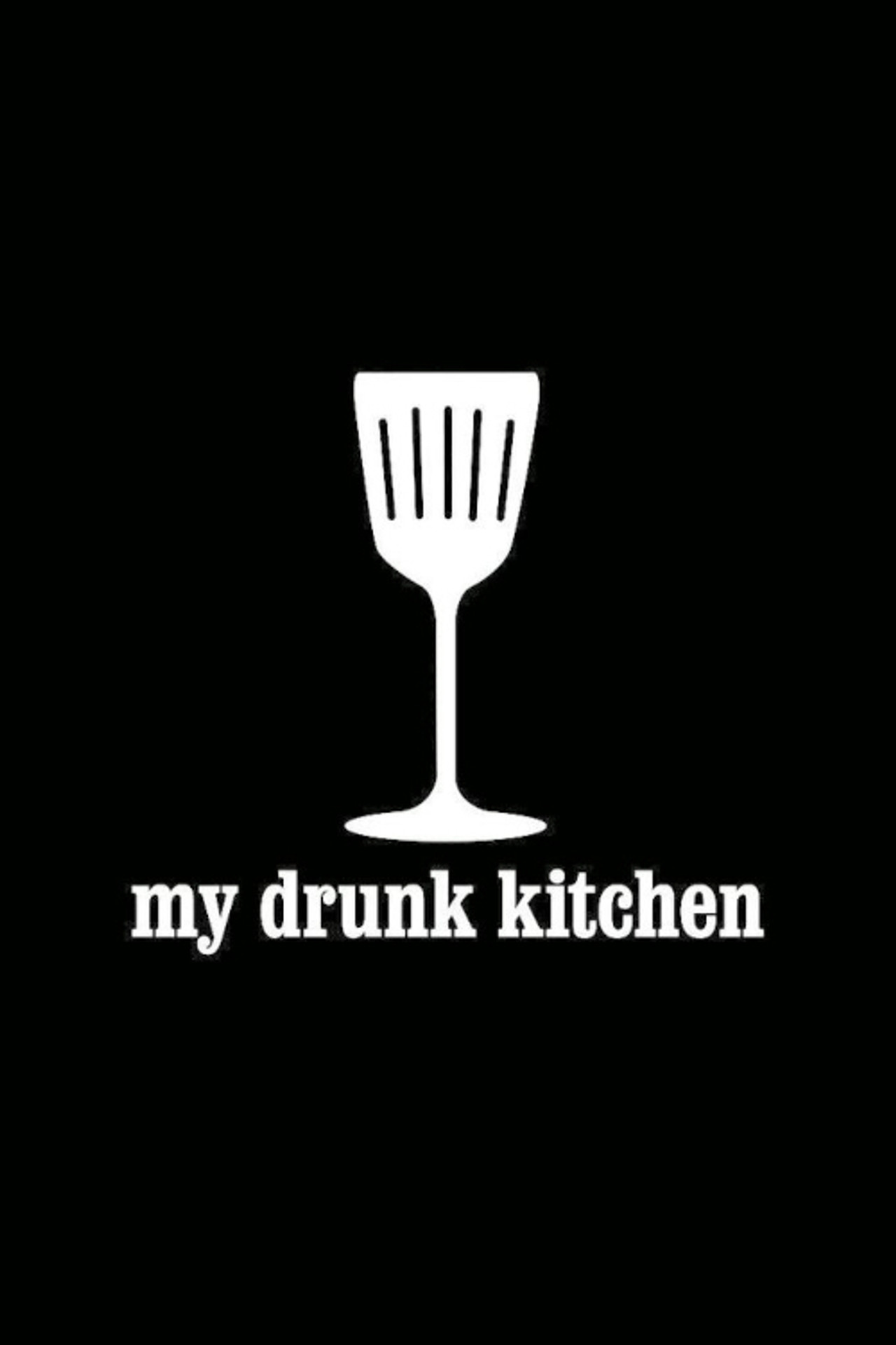 My Drunk Kitchen