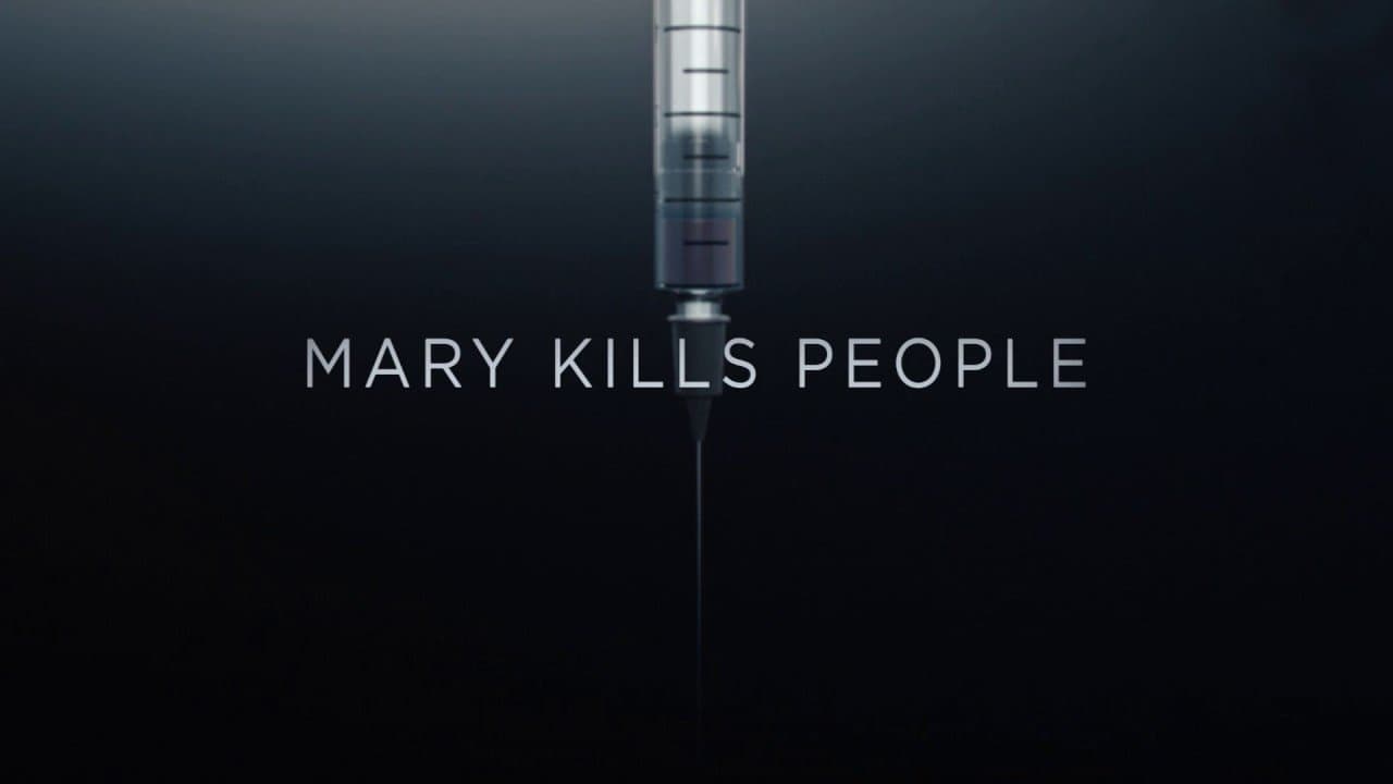 Mary Kills People background