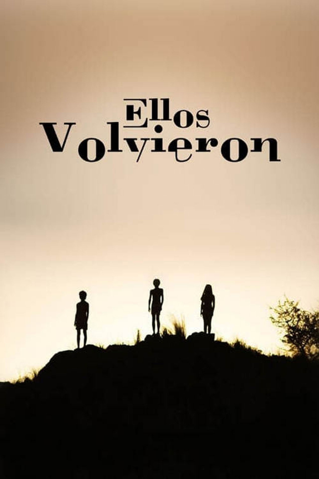 Ellos Volvieron filmaffisch