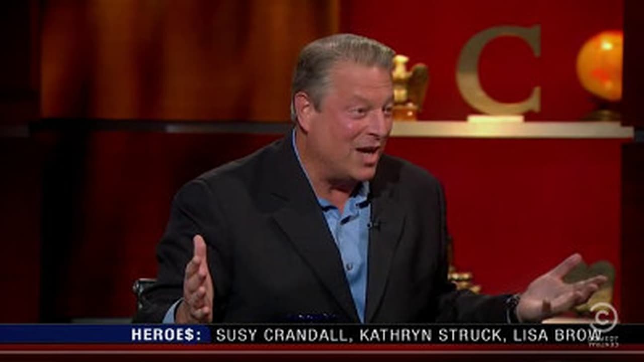 The Colbert Report - Season 7 Episode 115 : Al Gore