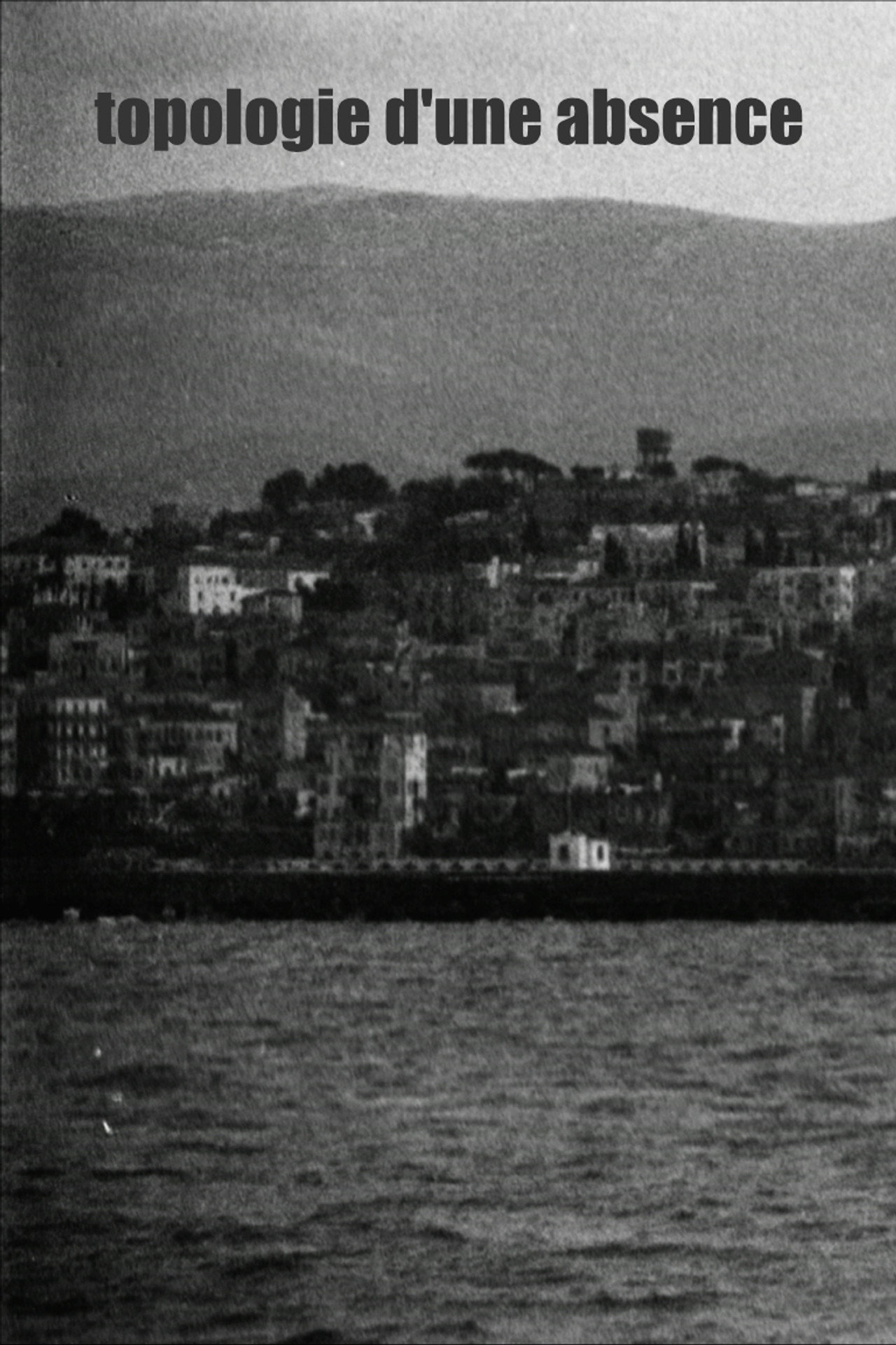 Topologie d’une absence filmaffisch