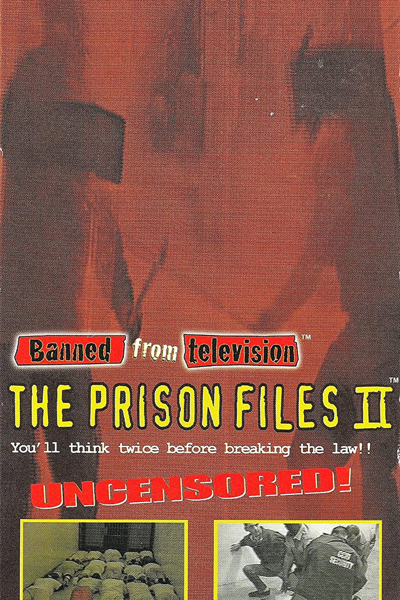 Banned from Television: Prison Files II filmaffisch
