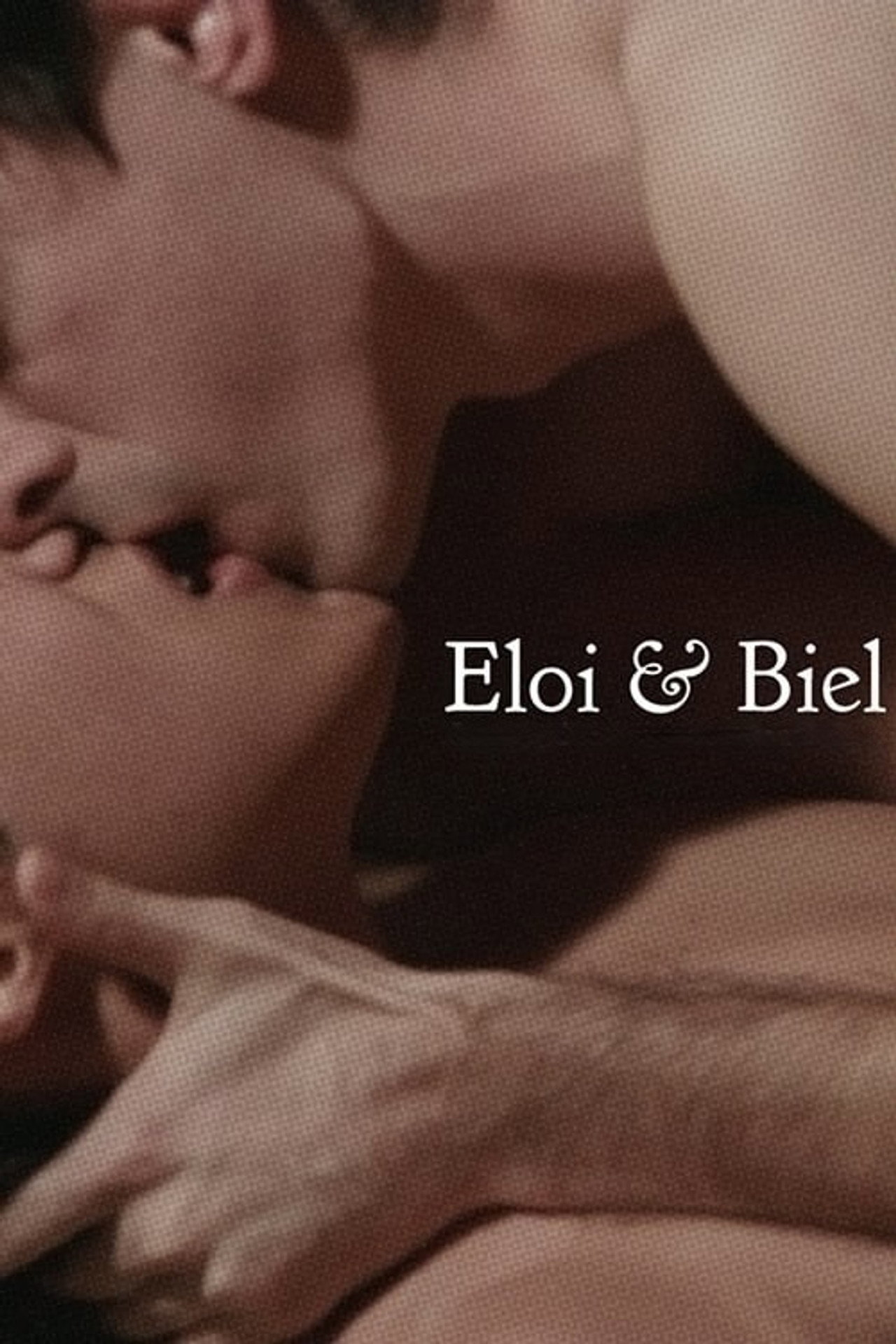 Eloi & Biel filmaffisch