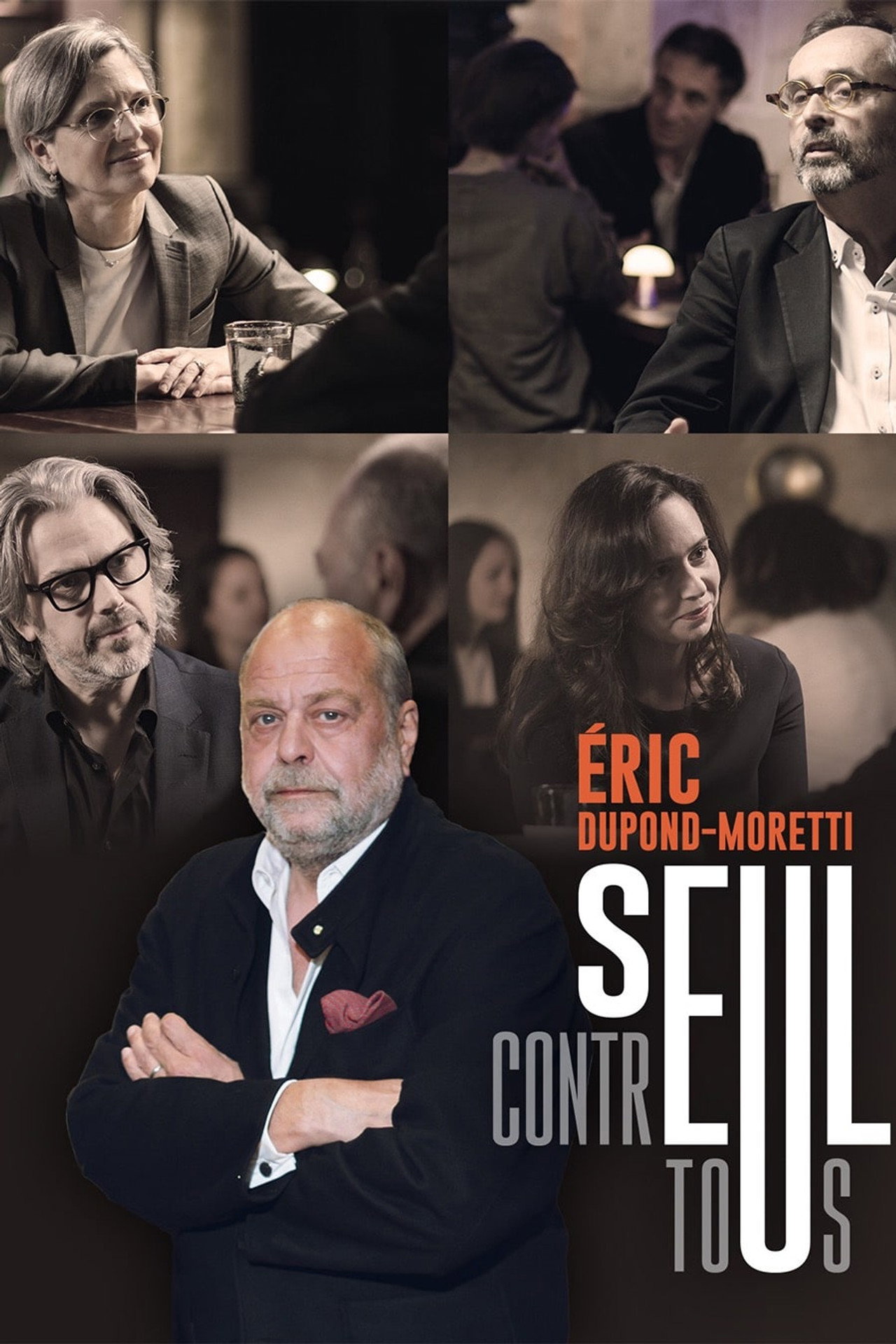 Éric Dupond-Moretti, seul contre tous filmaffisch
