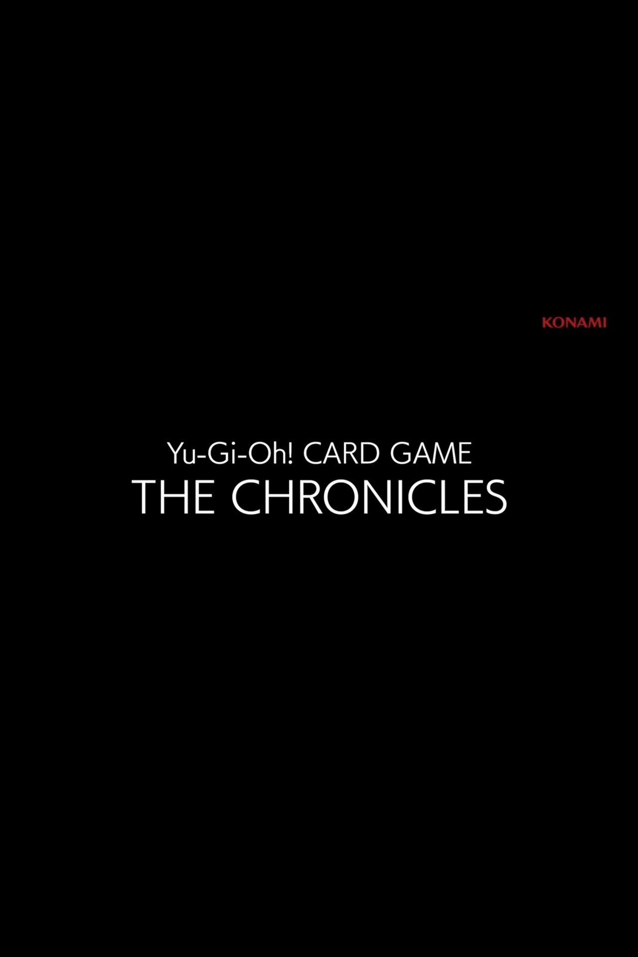 Yu-Gi-Oh! Card Game The Chronicles poster