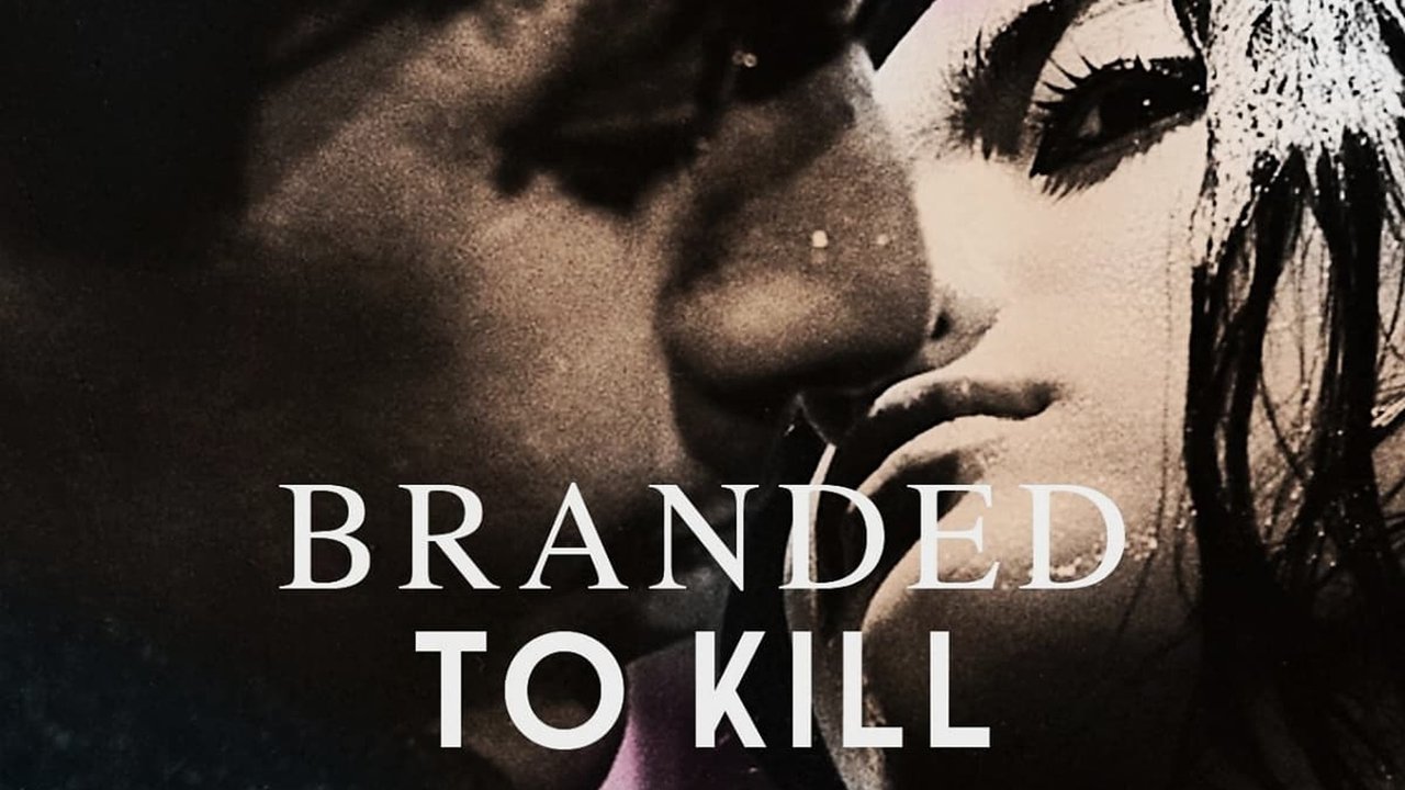 Branded to Kill