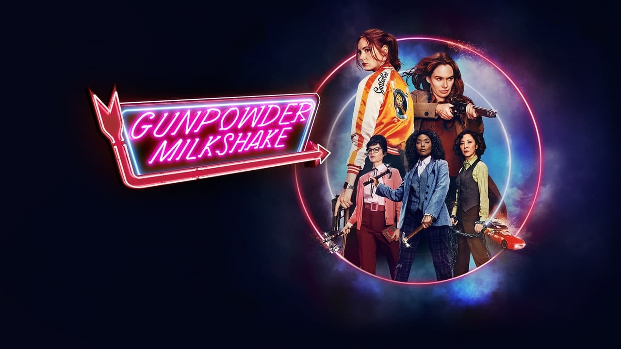 Gunpowder Milkshake (2021)