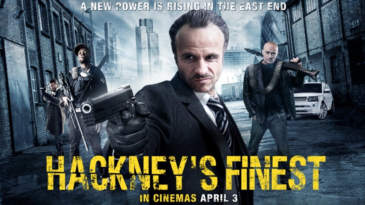 Hackney's Finest (2014)