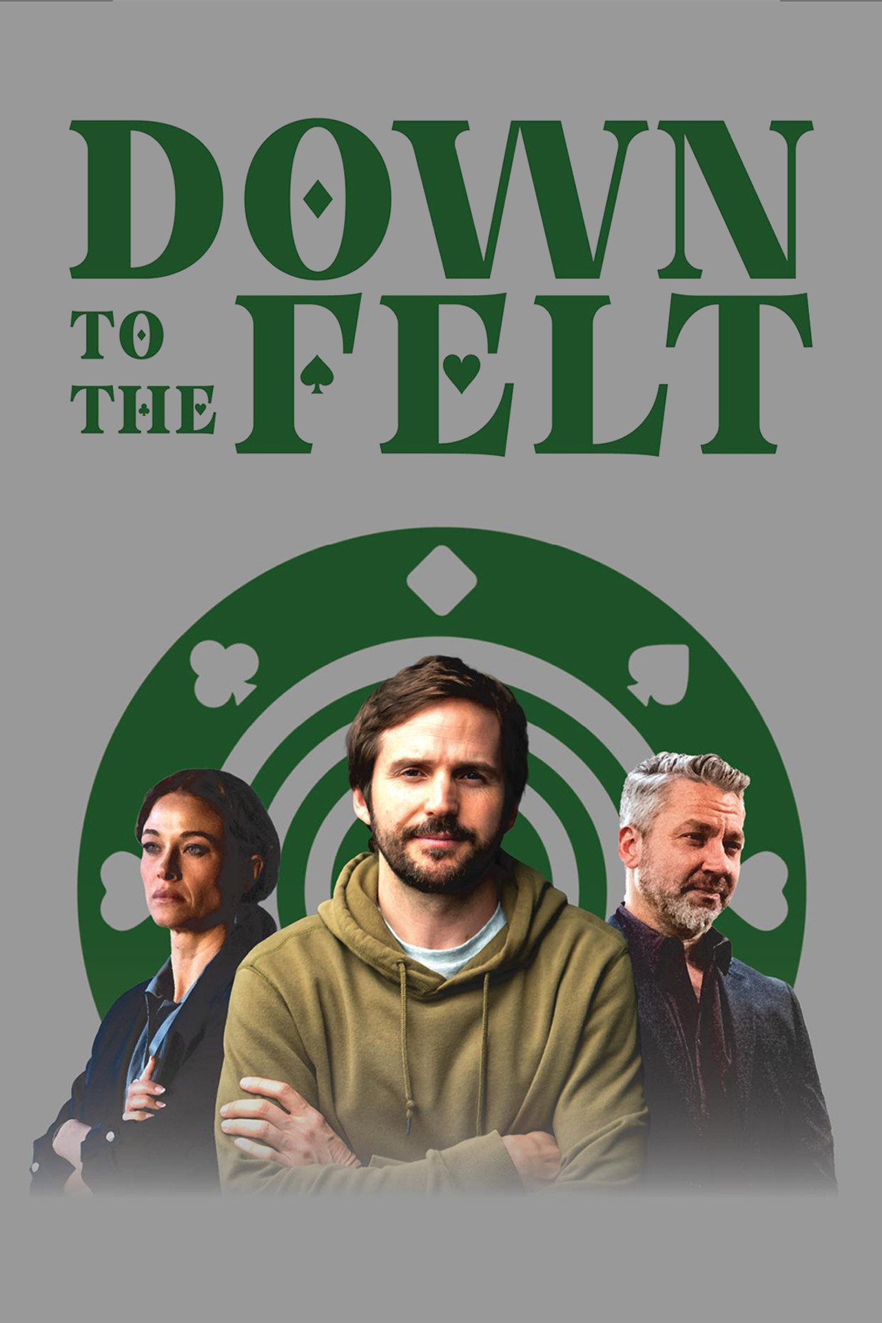 Down to the Felt