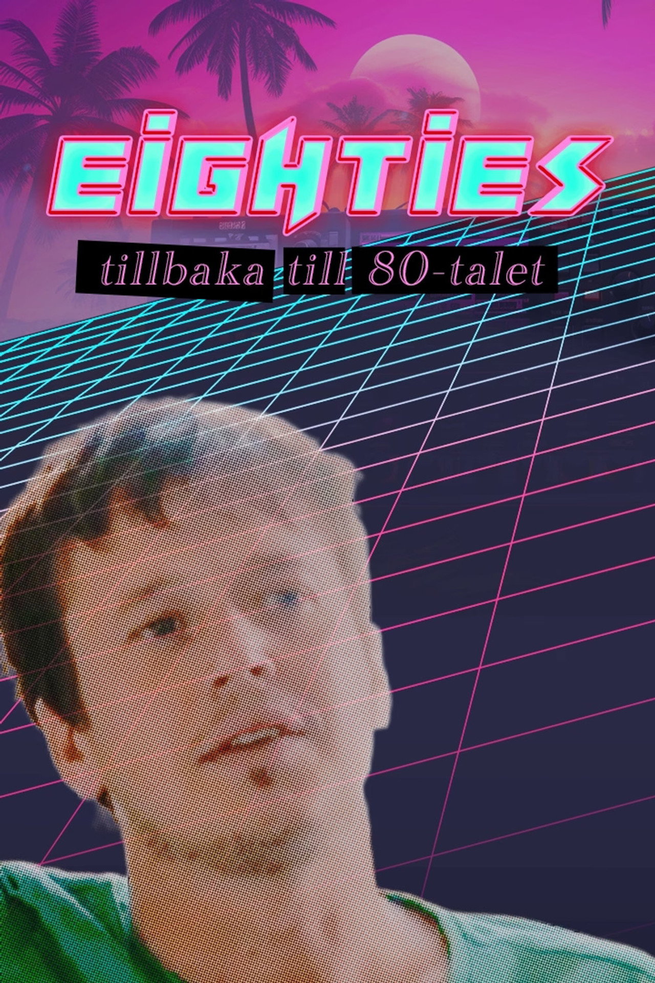 Eighties affisch