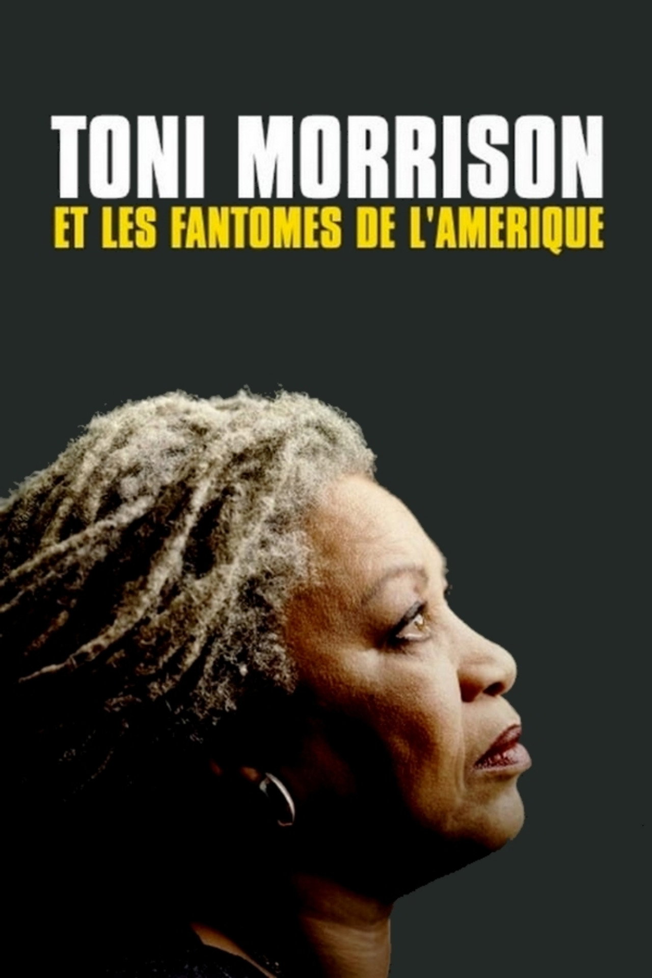 Toni Morrison et les Fantômes de l'Amérique filmaffisch
