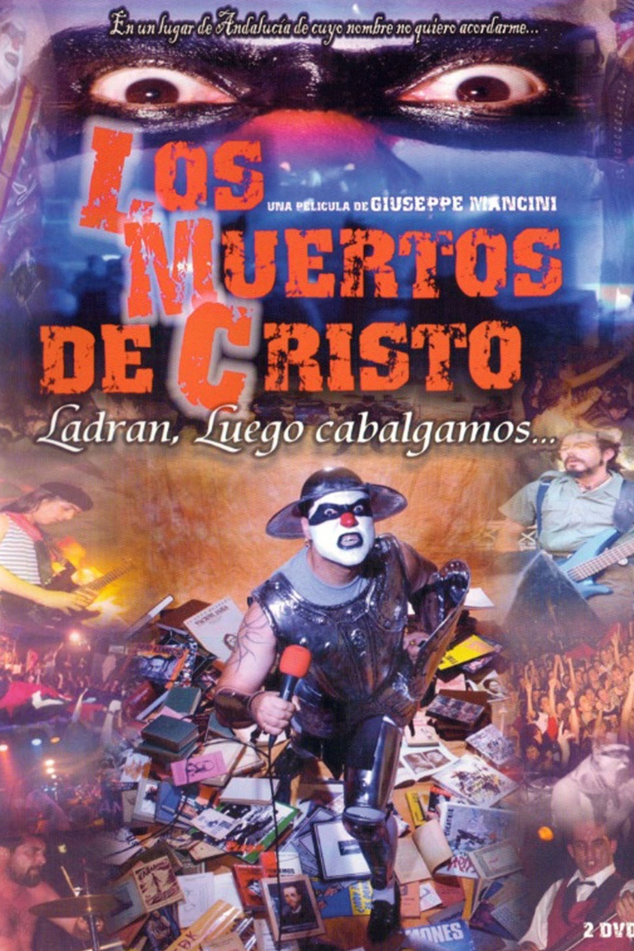 Los Muertos de Cristo: Ladran, luego cabalgamos... filmaffisch