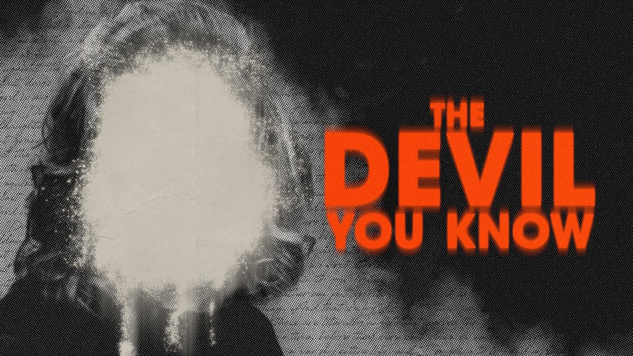 The Devil You Know background