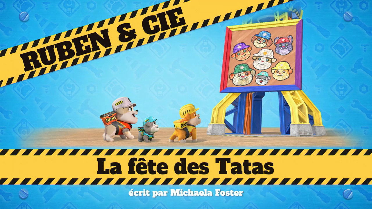 Ruben & cie — La fête des Tatas