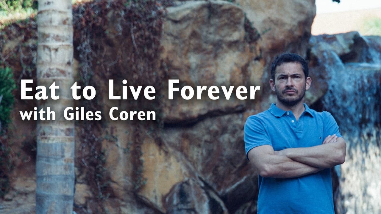 Eat to Live Forever With Giles Coren background