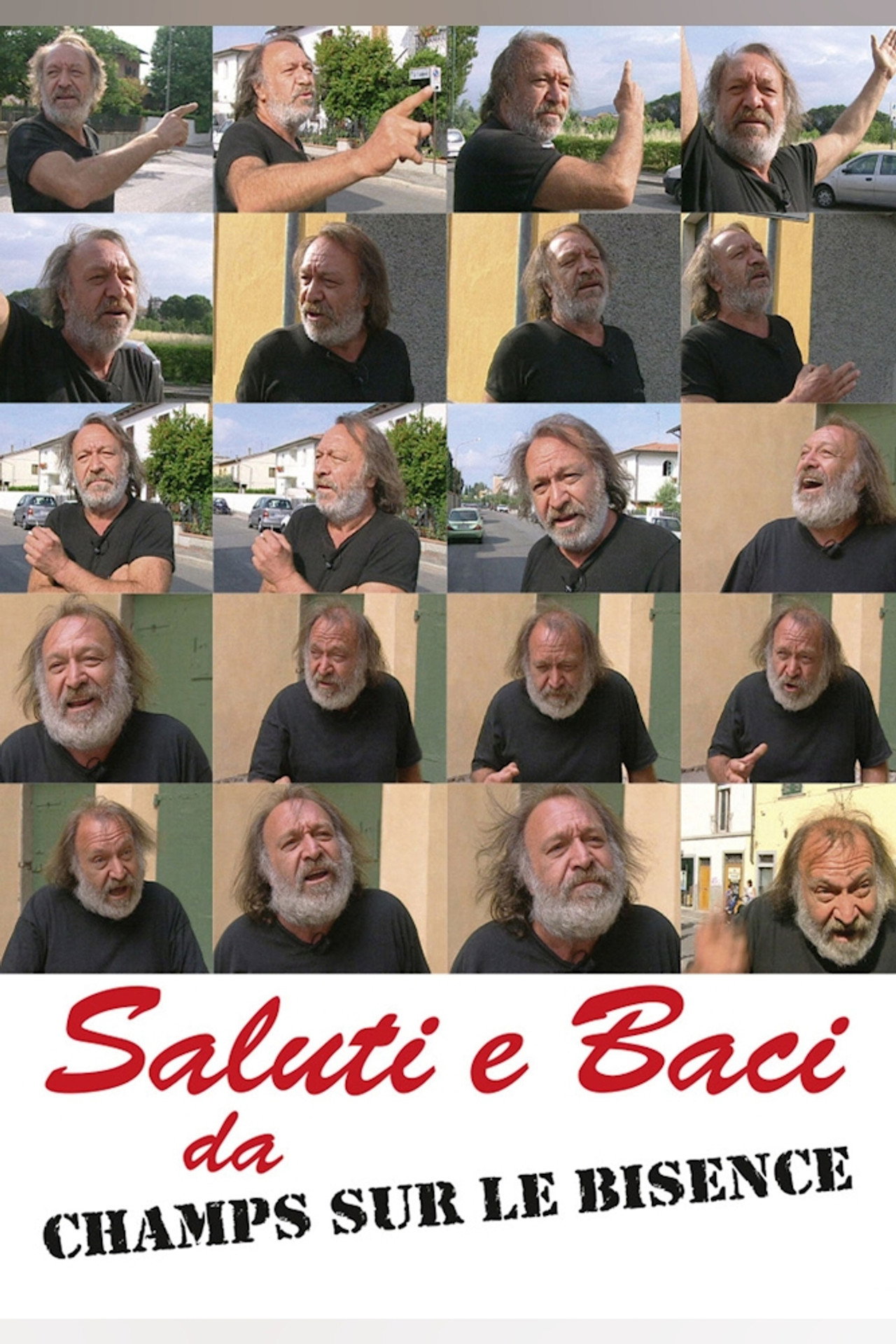 Saluti e baci da Champs sur le Bisence filmaffisch