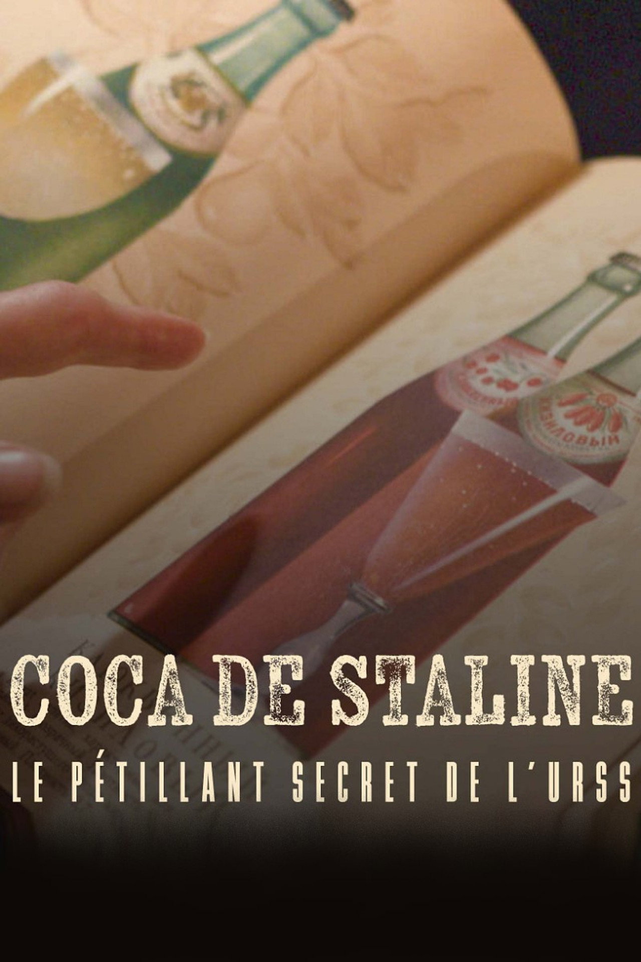 Stalins Cola - Das süßeste Geheimnis der Sowjetunion filmaffisch