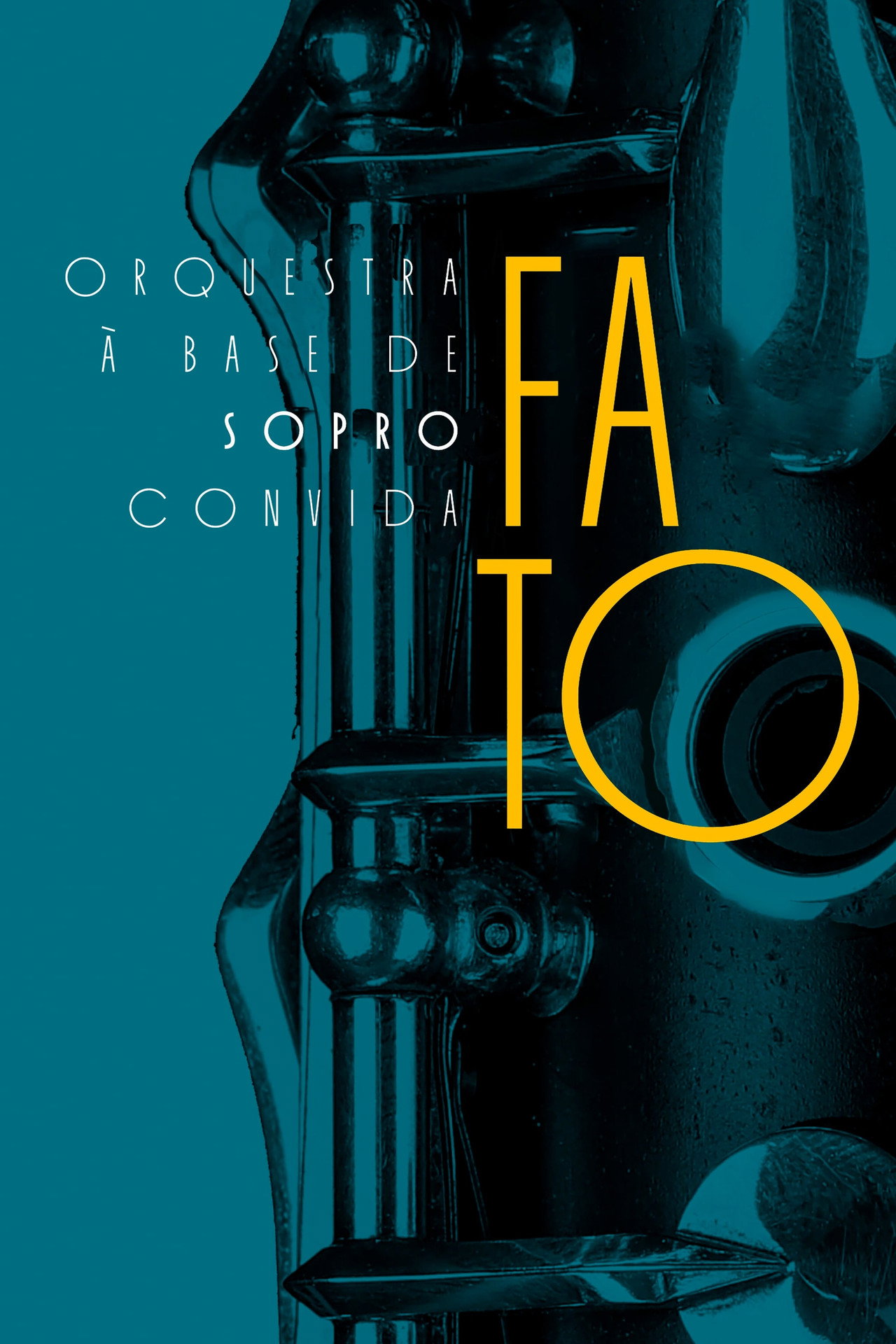 Orquestra à Base de Sopro Convida Grupo Fato filmaffisch