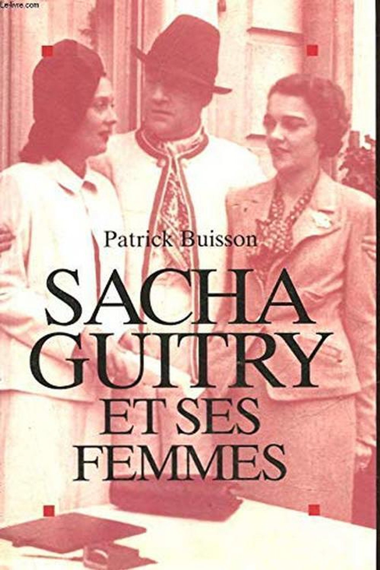 Sacha Guitry et ses femmes filmaffisch