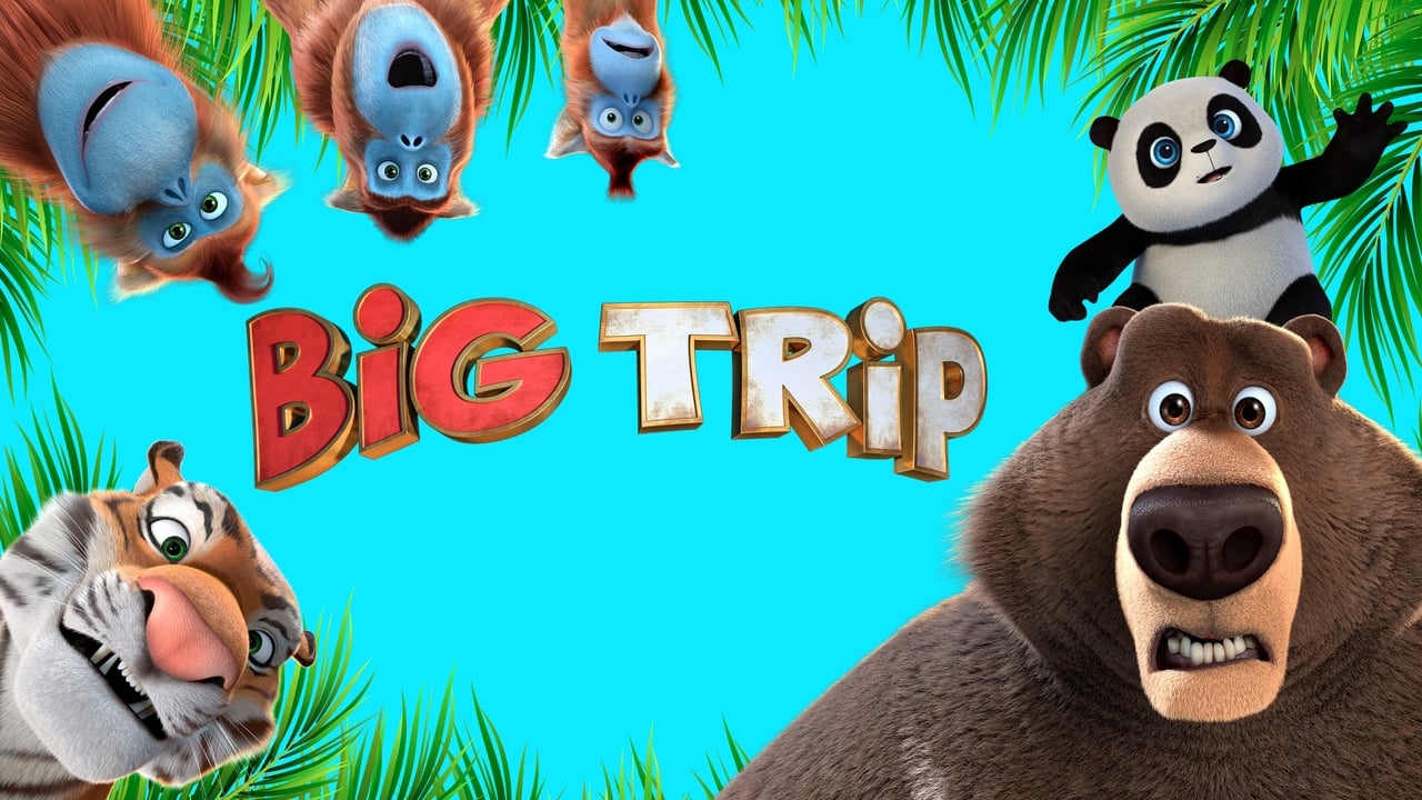 The Big Trip (2019)