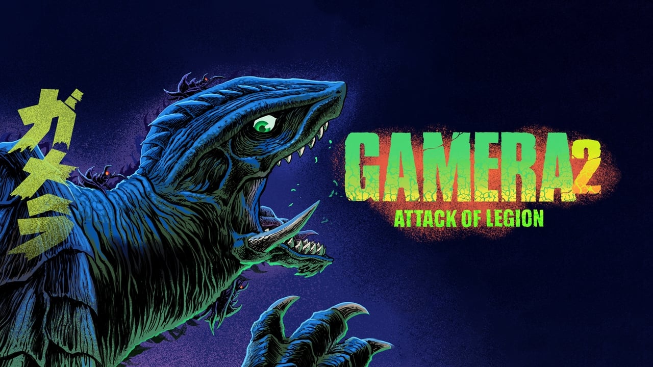 Gamera 2: Attack of Legion background