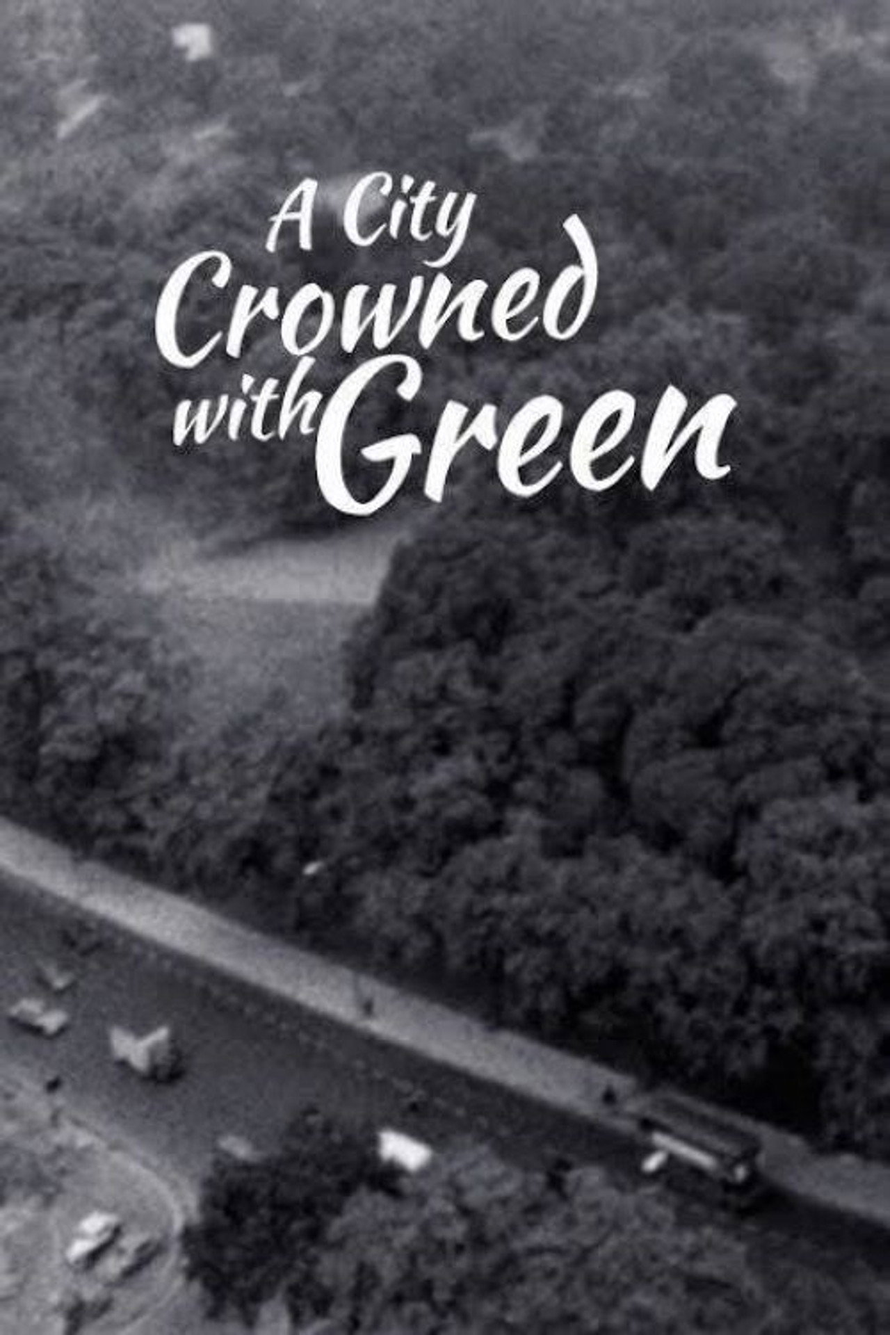 A City Crowned with Green