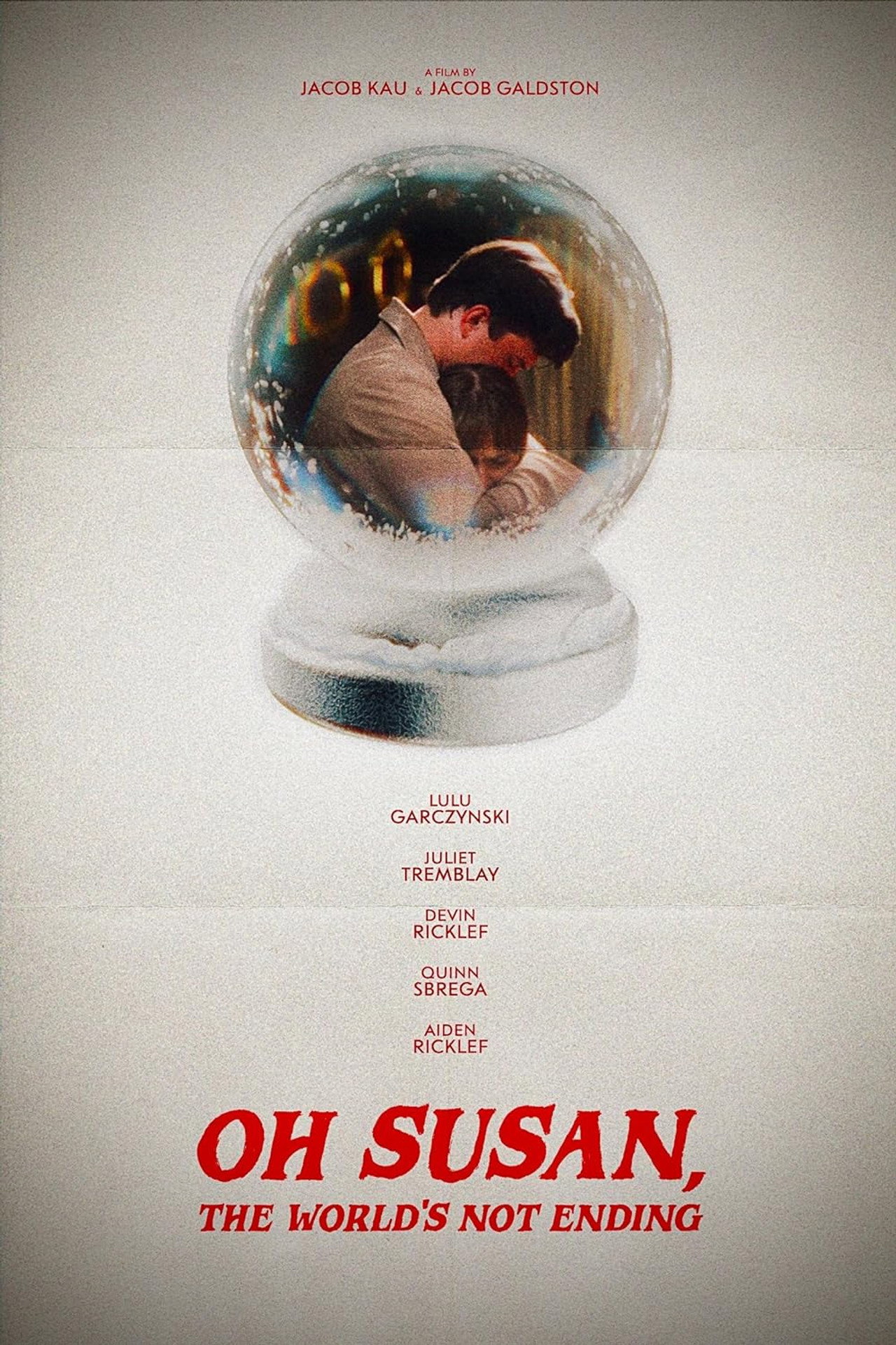 Oh Susan, The World’s Not Ending filmaffisch
