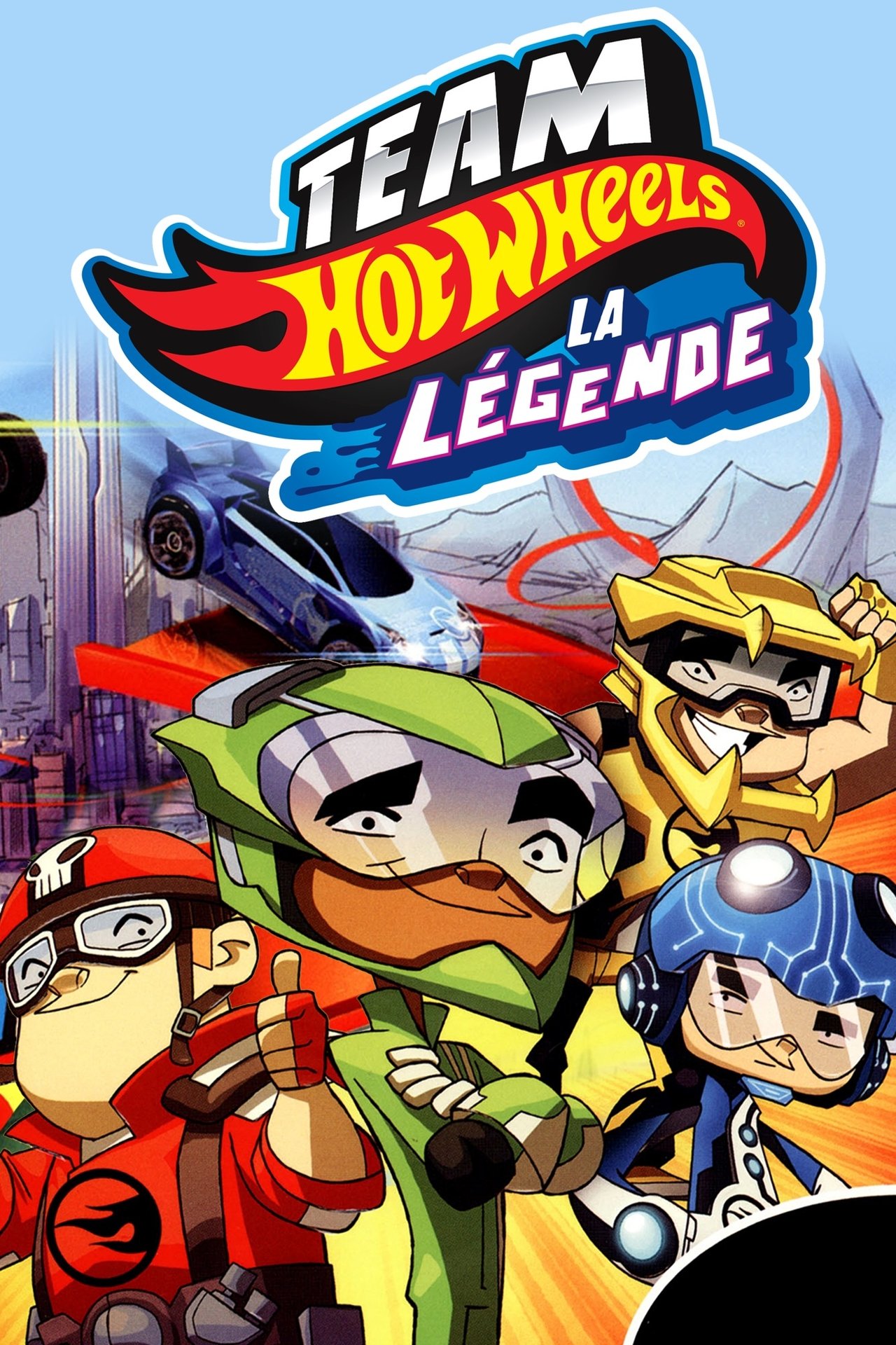 Team Hot Wheels : La légende poster
