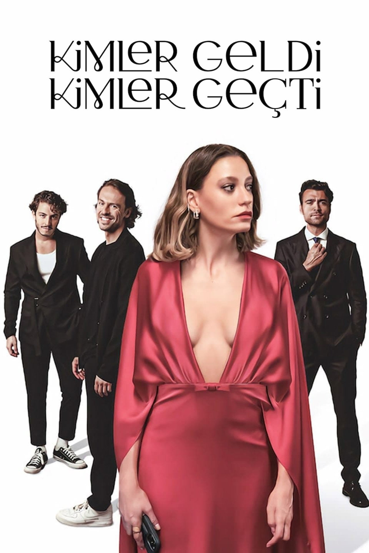 Kimler Geldi Kimler Geçti Poster