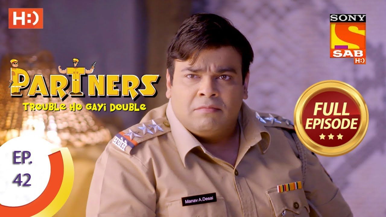 Partners - Trouble Ho Gayi Double — Épisode 42