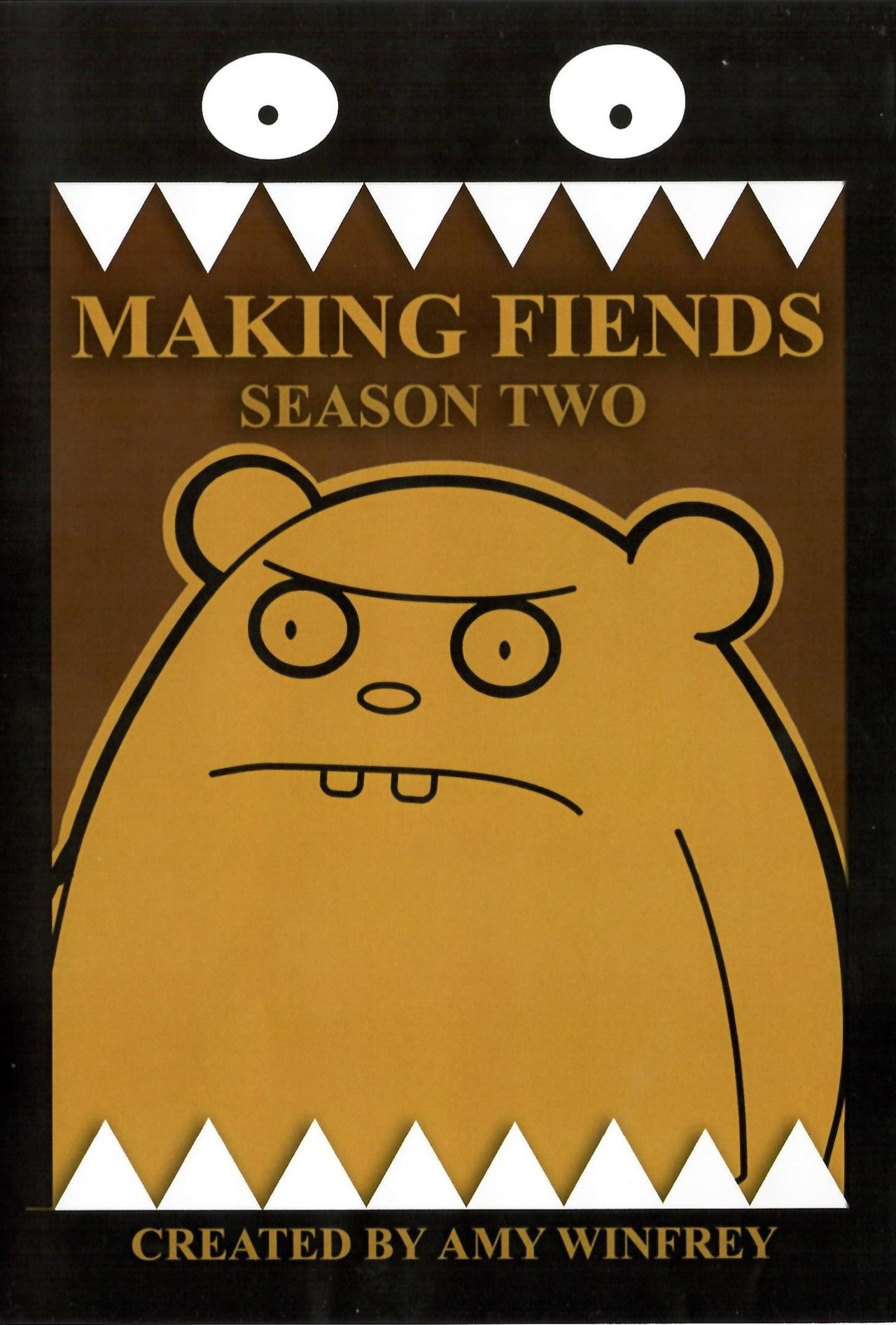Making Fiends affisch