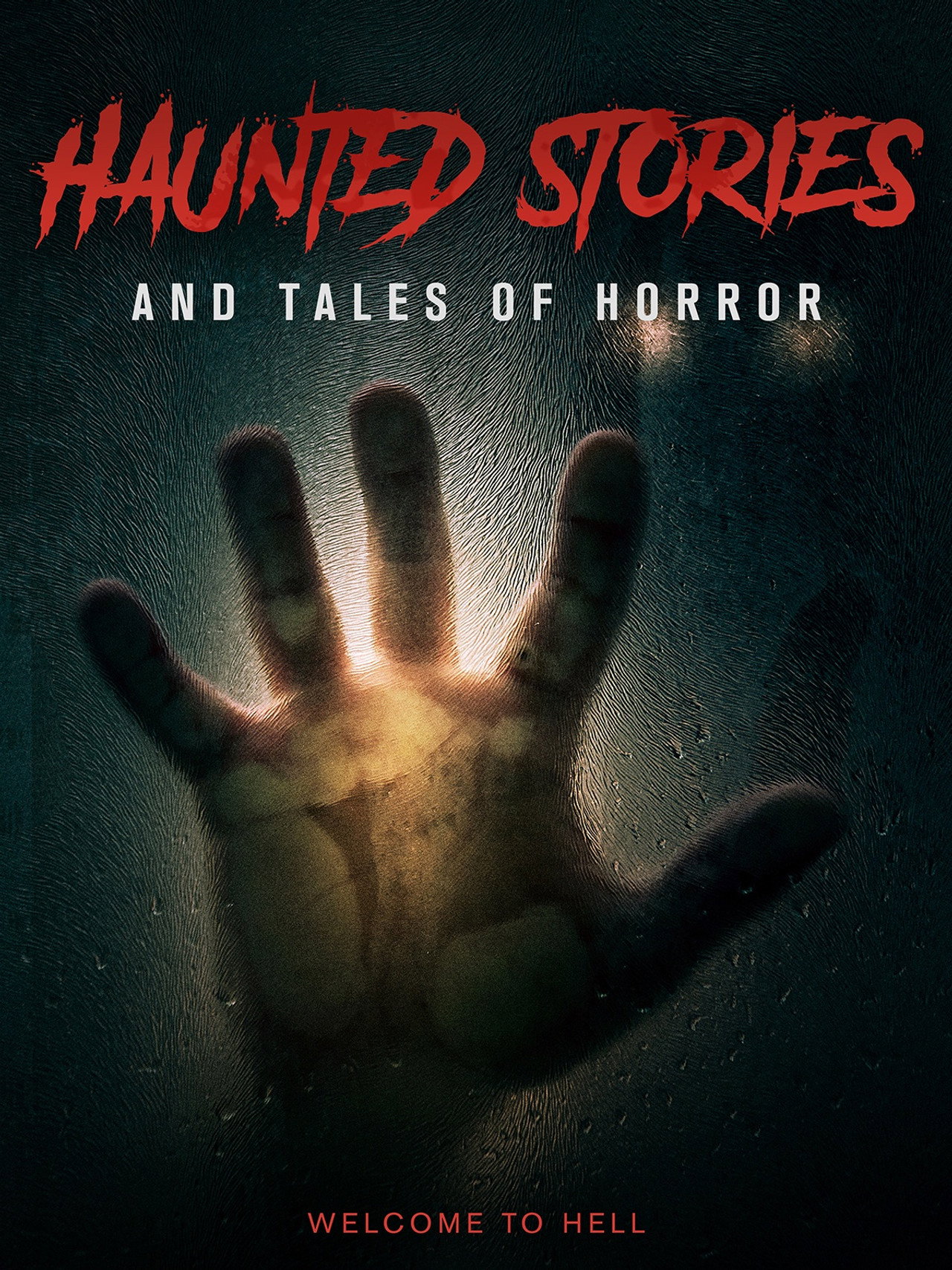 Haunted Stories And Tales Of Horror filmaffisch