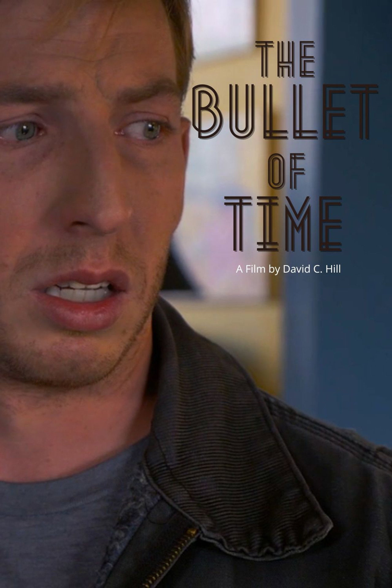The Bullet of Time filmaffisch